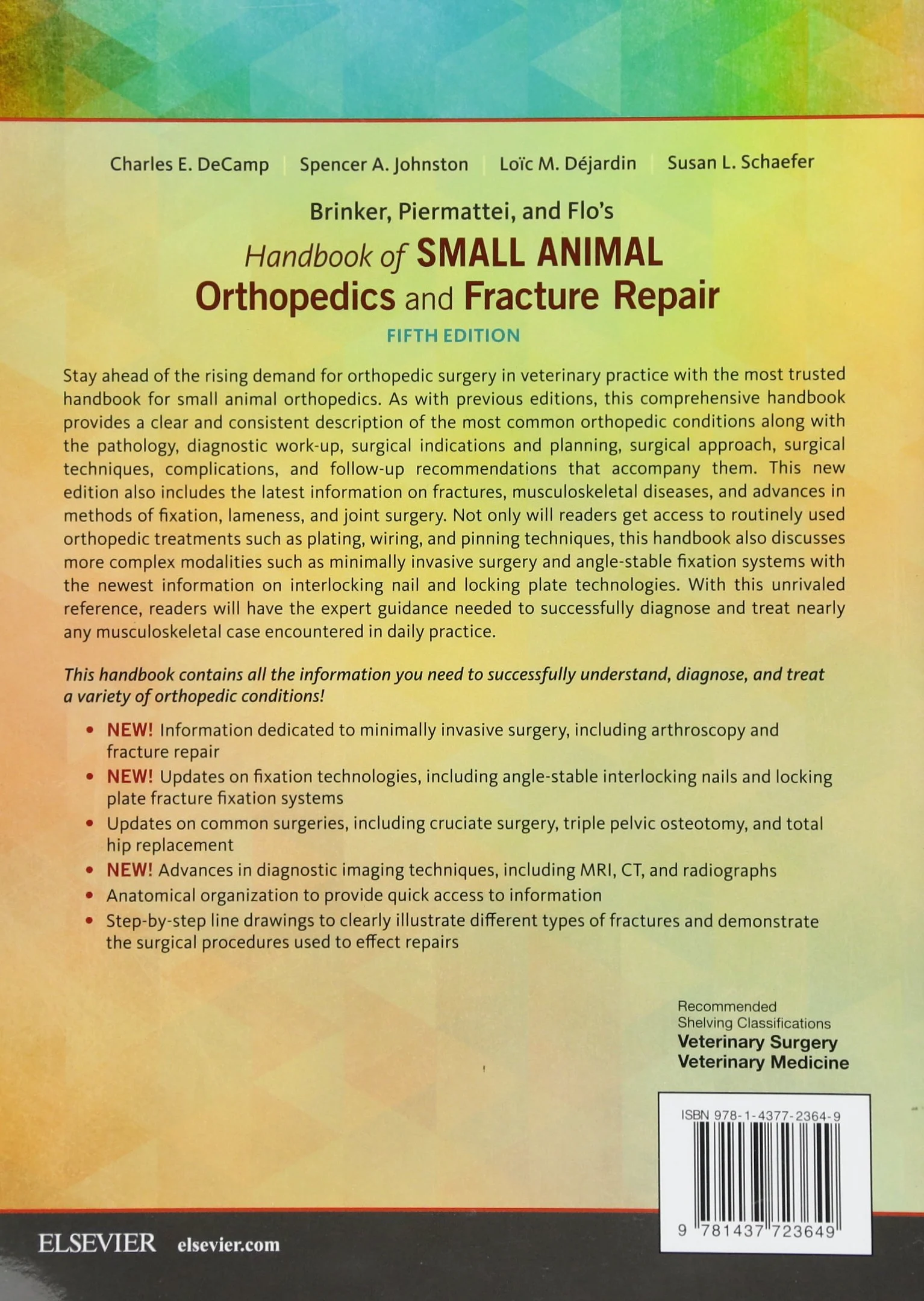 Brinker, Piermattei and Flo's Handbook of Small Animal Orthopedics and Fracture Repair