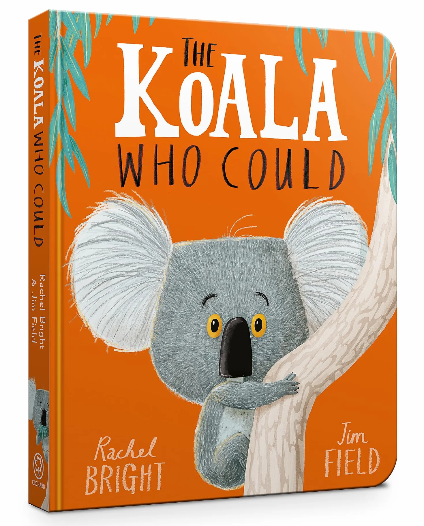 The Koala Who Could Board Book: From The World of Rachel Bright & Jim Field