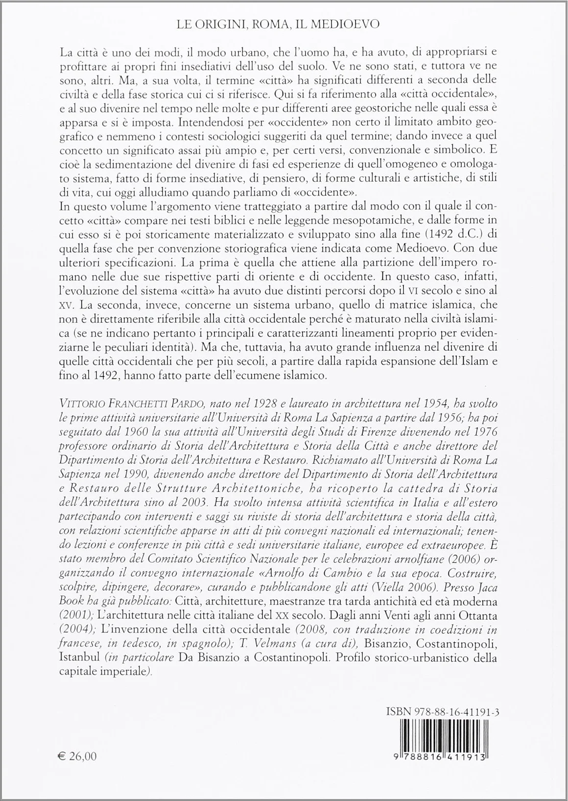 Storia della città occidentale. Le origini, Roma, il Medioevo (Vol. 1)
