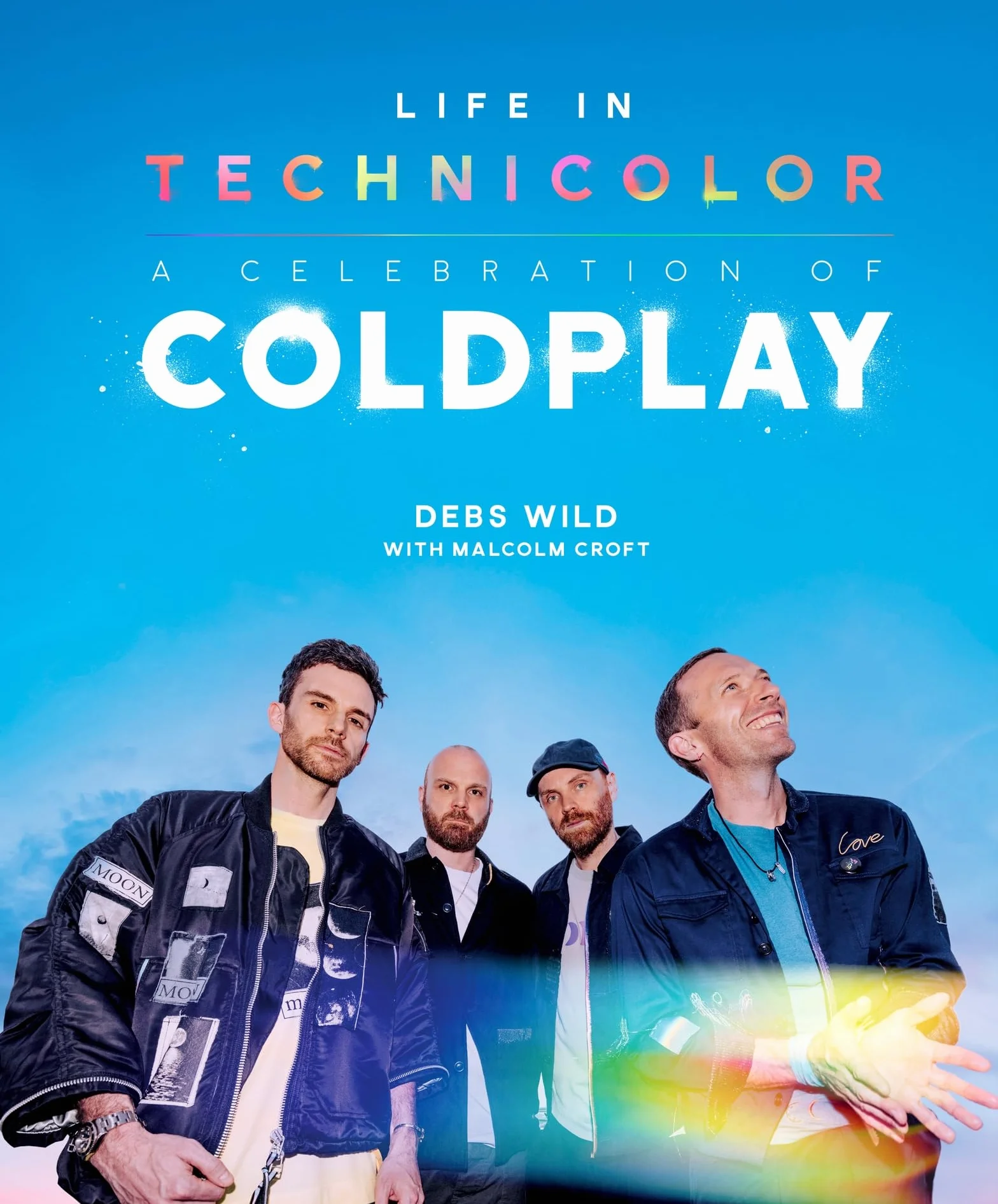 Life in Technicolor: A Celebration of Coldplay (2025): Fully Revised & Updated