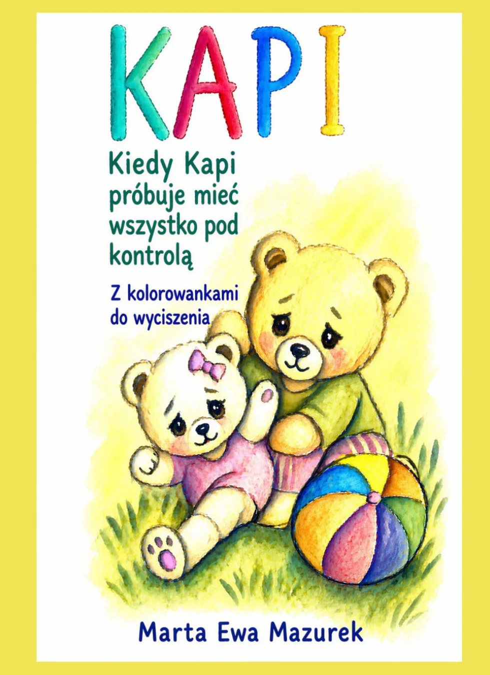 KAPI: Kiedy Kapi próbuje mieć wszystko pod kontrolą