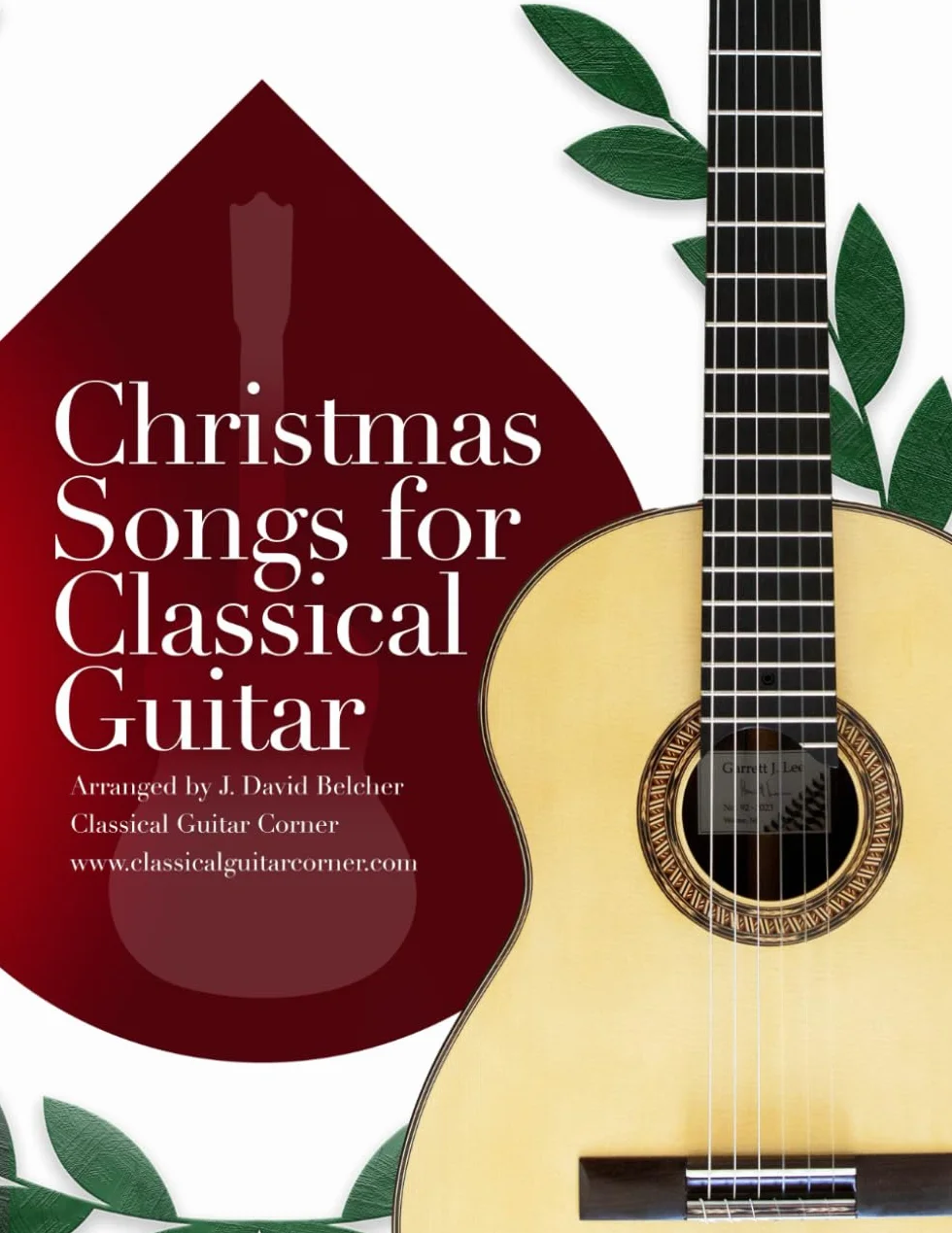 Christmas Songs for Classical Guitar: Beautiful arrangements for fingerstyle and classical guitar in both notation and TAB