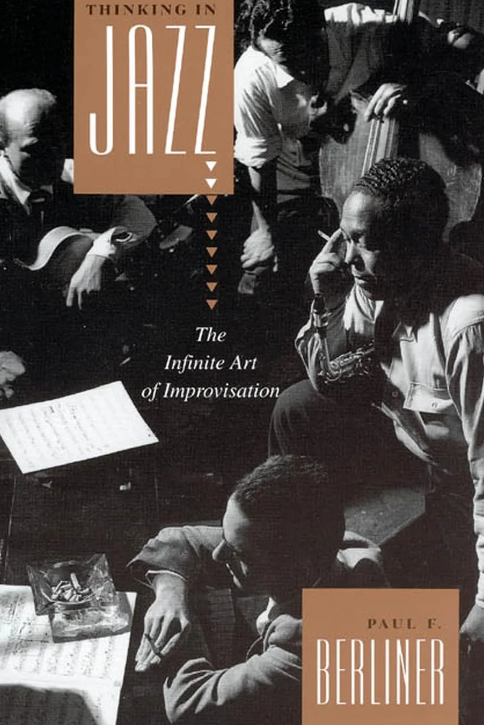 Thinking in Jazz: The Infinite Art of Improvisation