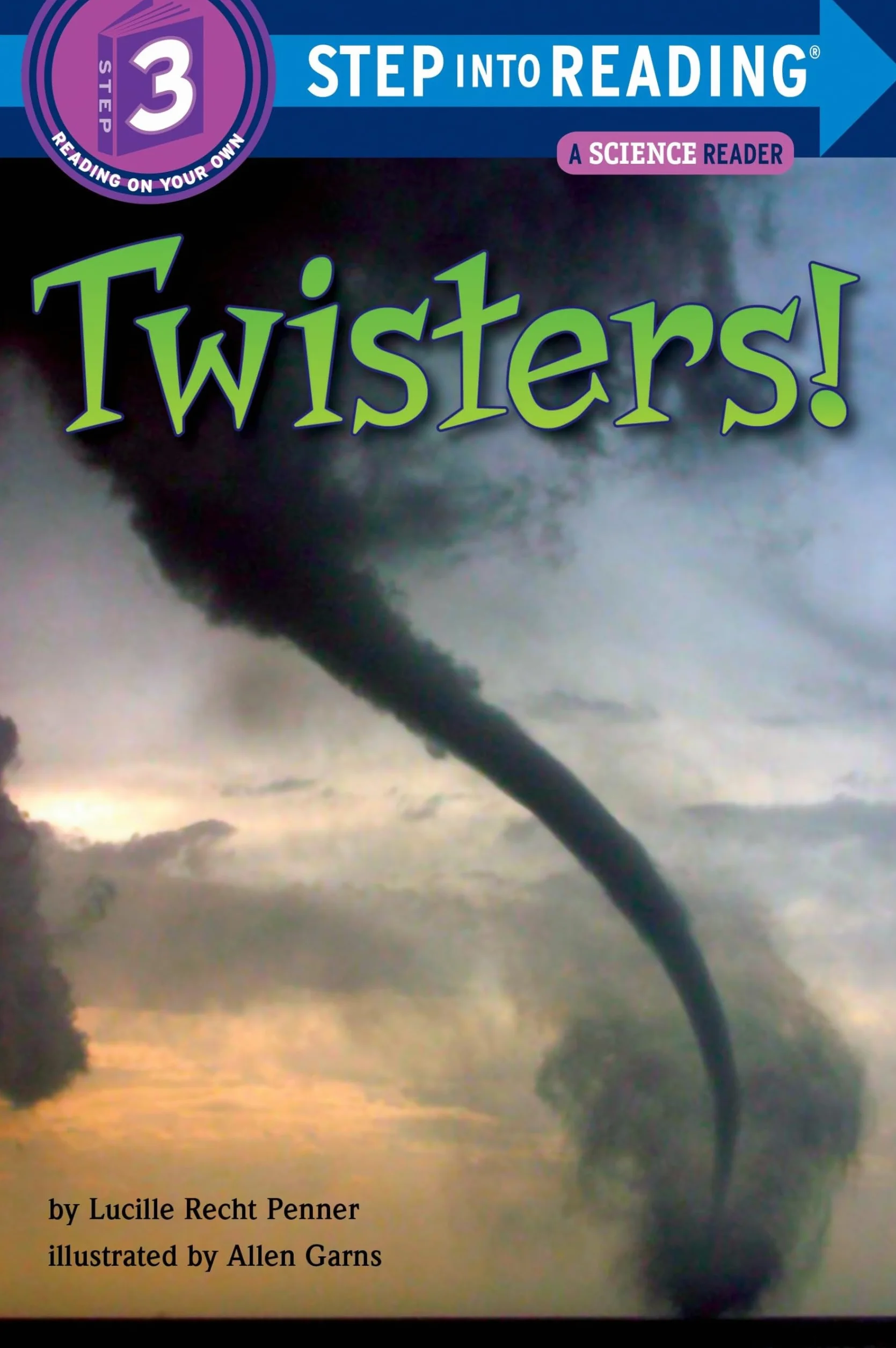 Twisters!: Step Into Reading 3