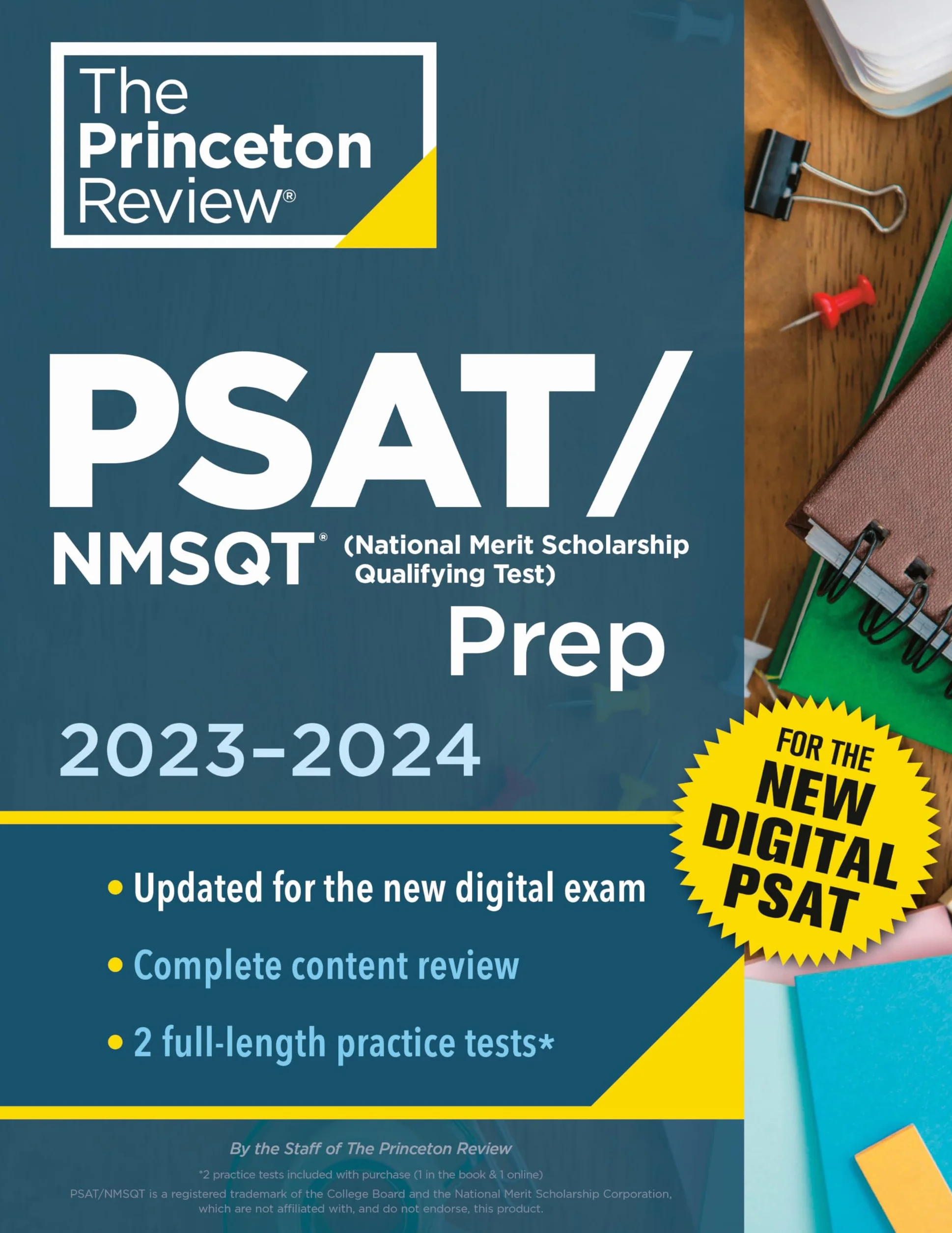 Princeton Review PSAT/NMSQT Prep, 2023-2024: 2 Practice Tests + Review + Online Tools for the NEW Digital PSAT (2023)