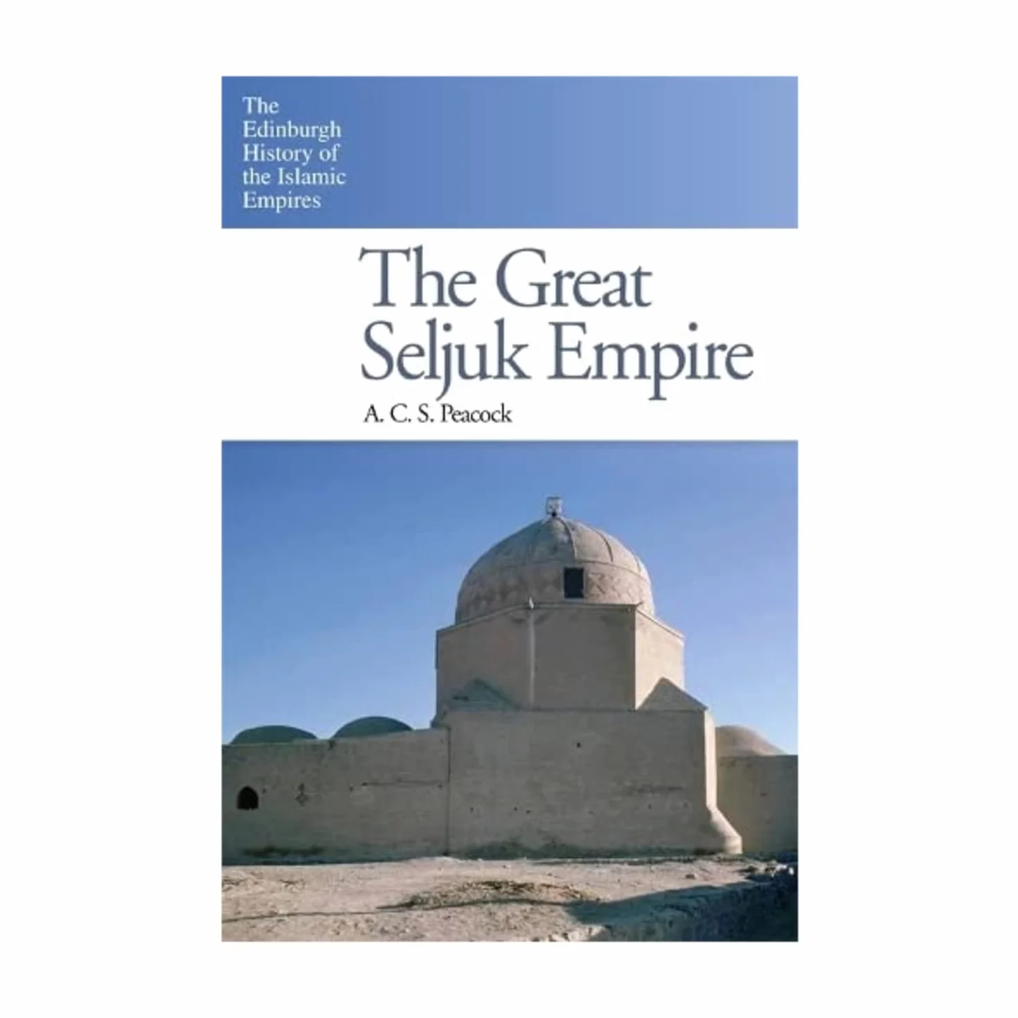 The Great Seljuk Empire