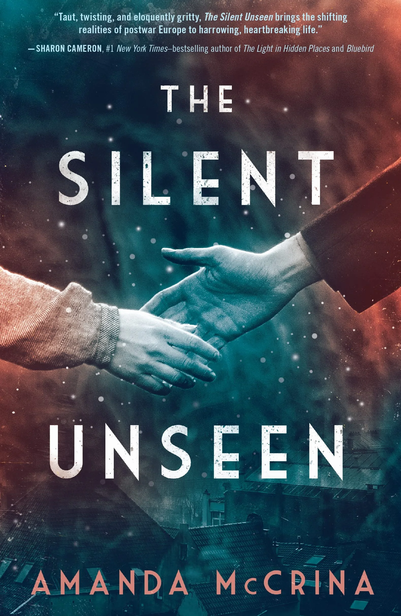 The Silent Unseen: A Novel of World War II