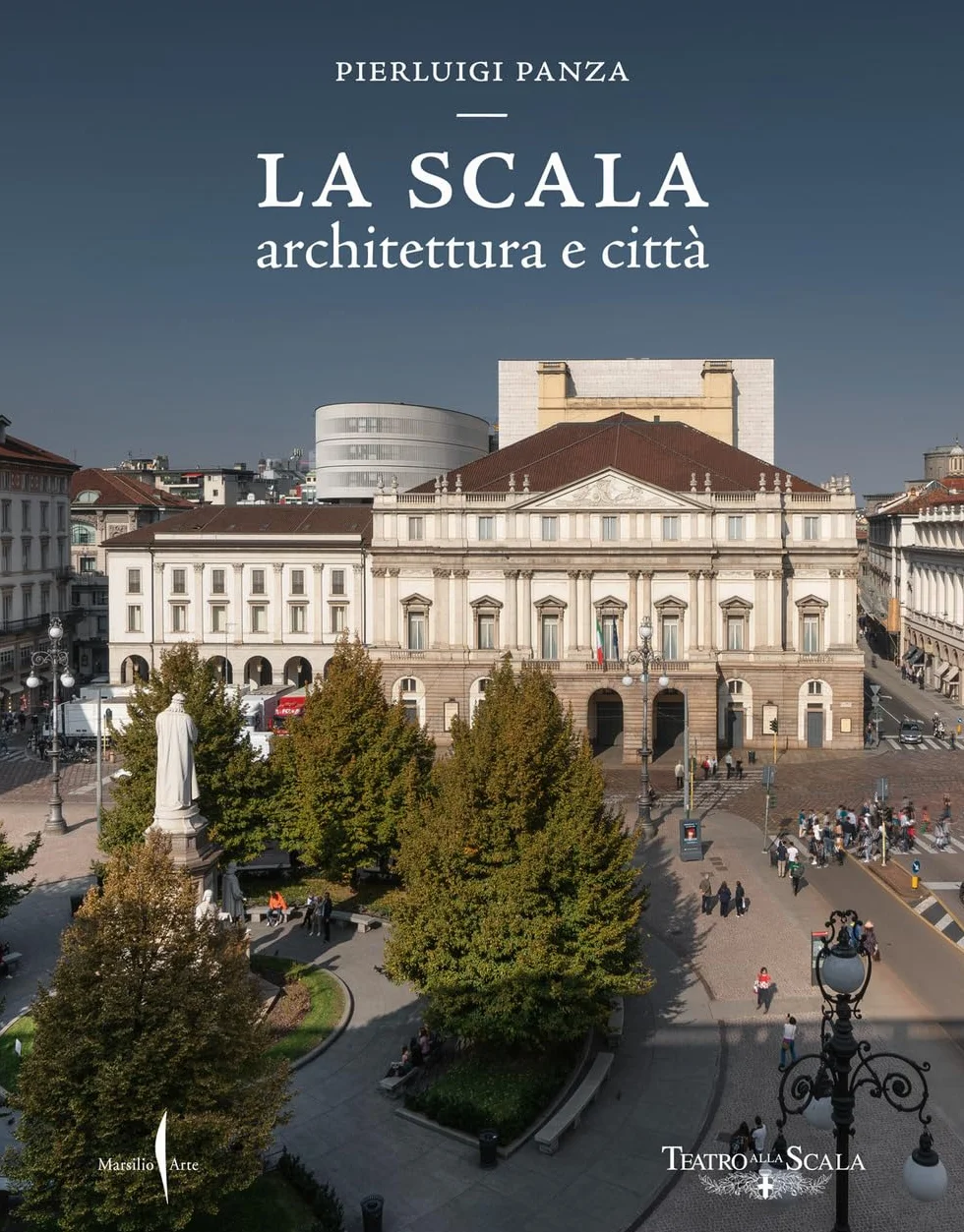 La Scala. Architettura e città. Ediz. a colori