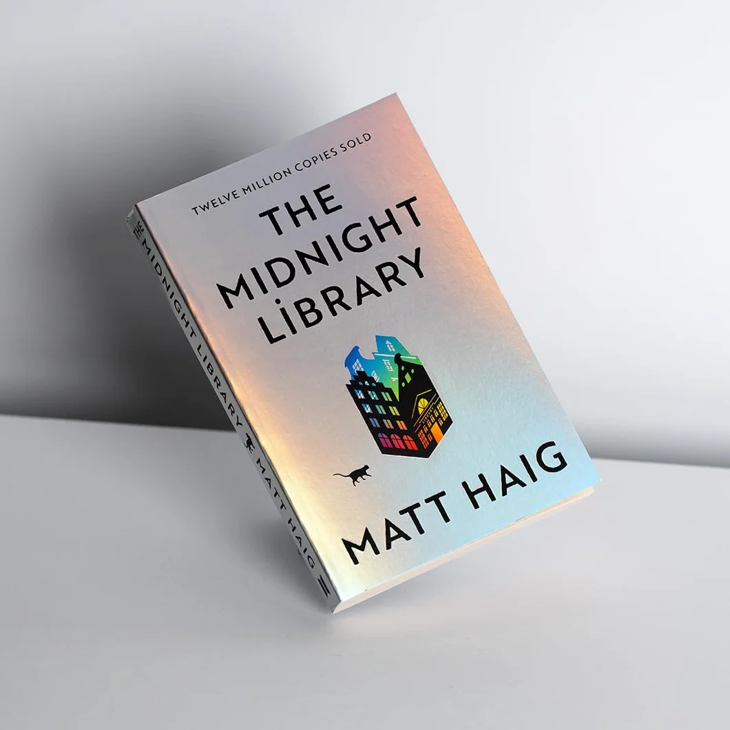 The Midnight Library: The No.1 Sunday Times bestseller and worldwide phenomenon