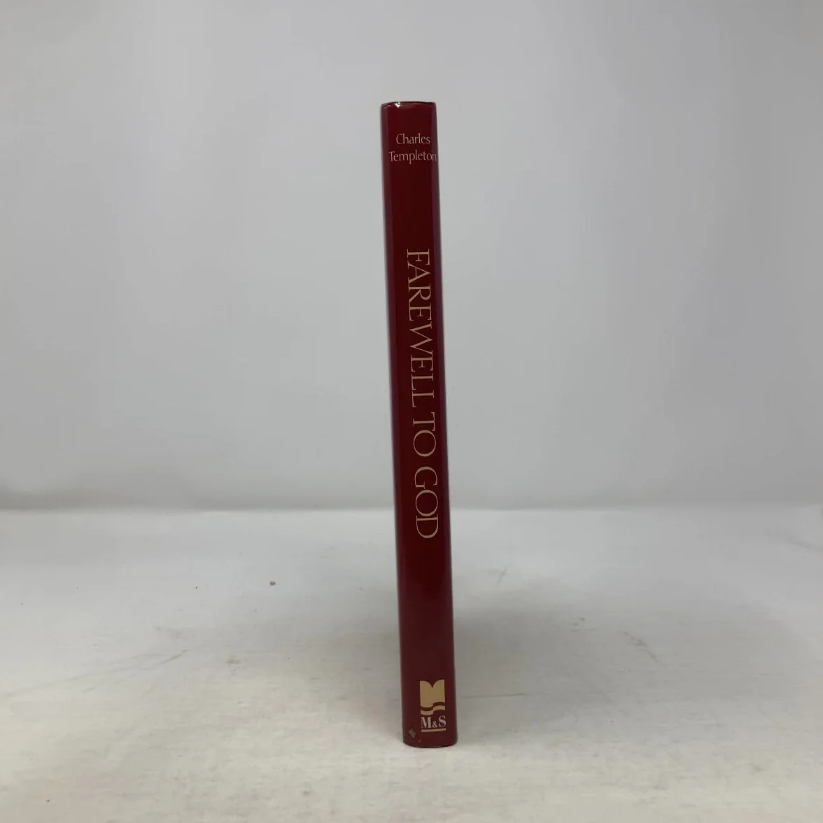 Farewell to God: My Reasons for Rejecting the Christian Faith