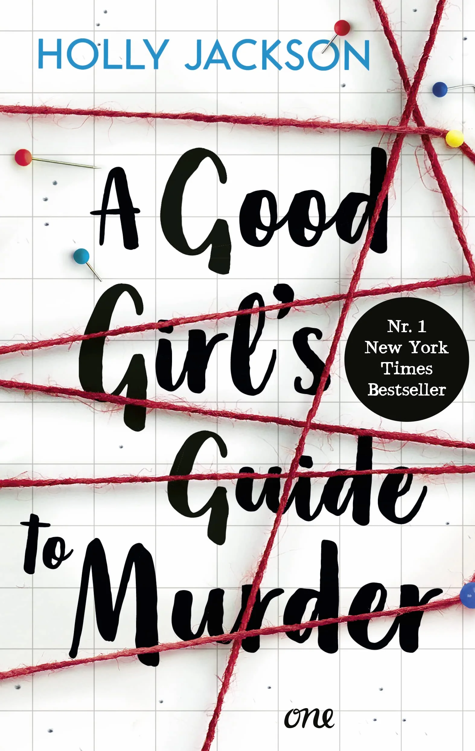 A Good Girl's Guide to Murder: Spannungsstoff mit Gänsehaut-Garantie / Bekannt aus der Netflix-Serie Heartstopper: 1