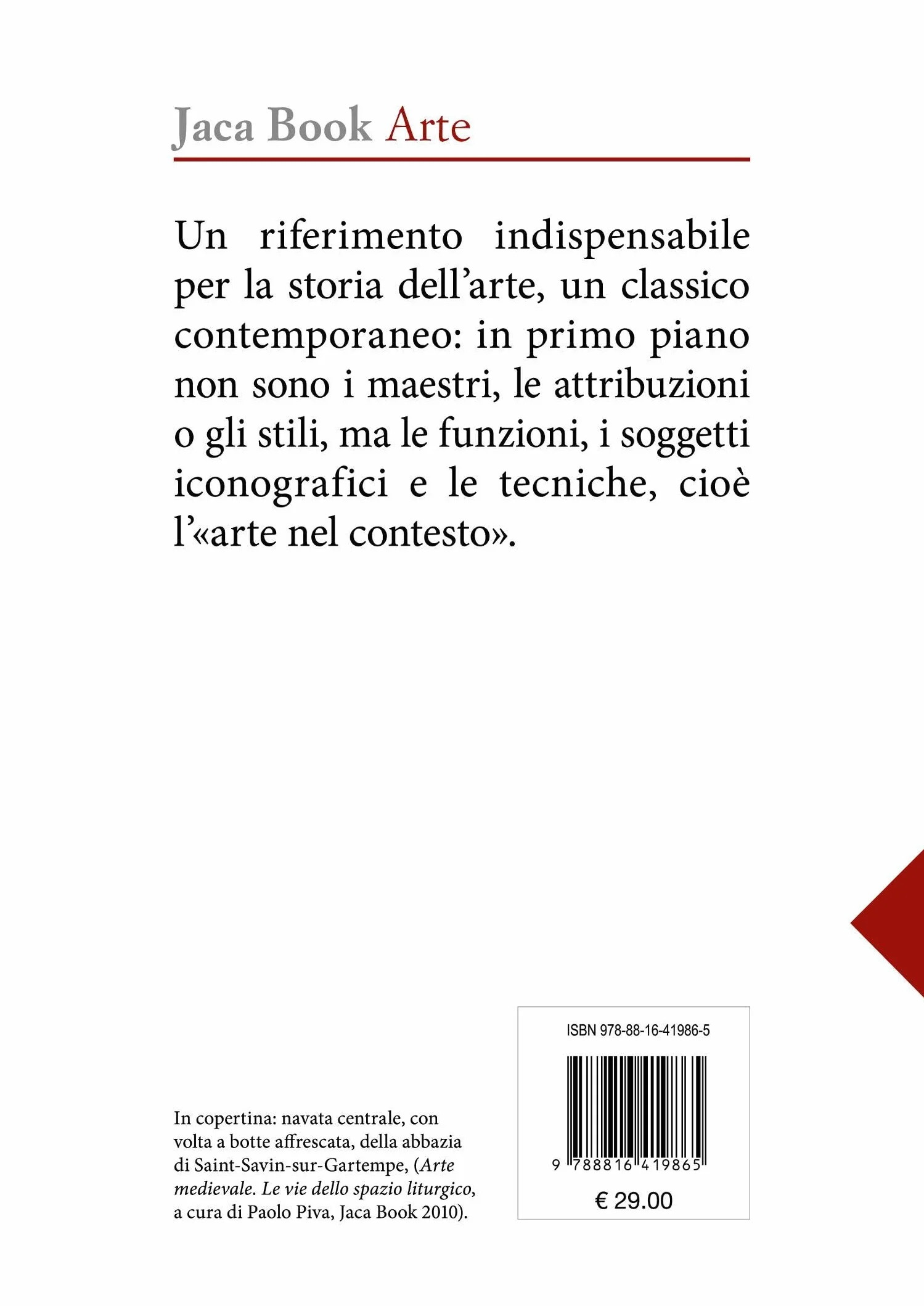 L'arte medievale nel contesto (300-1300). Funzioni, iconografia, tecniche. Nuova ediz.