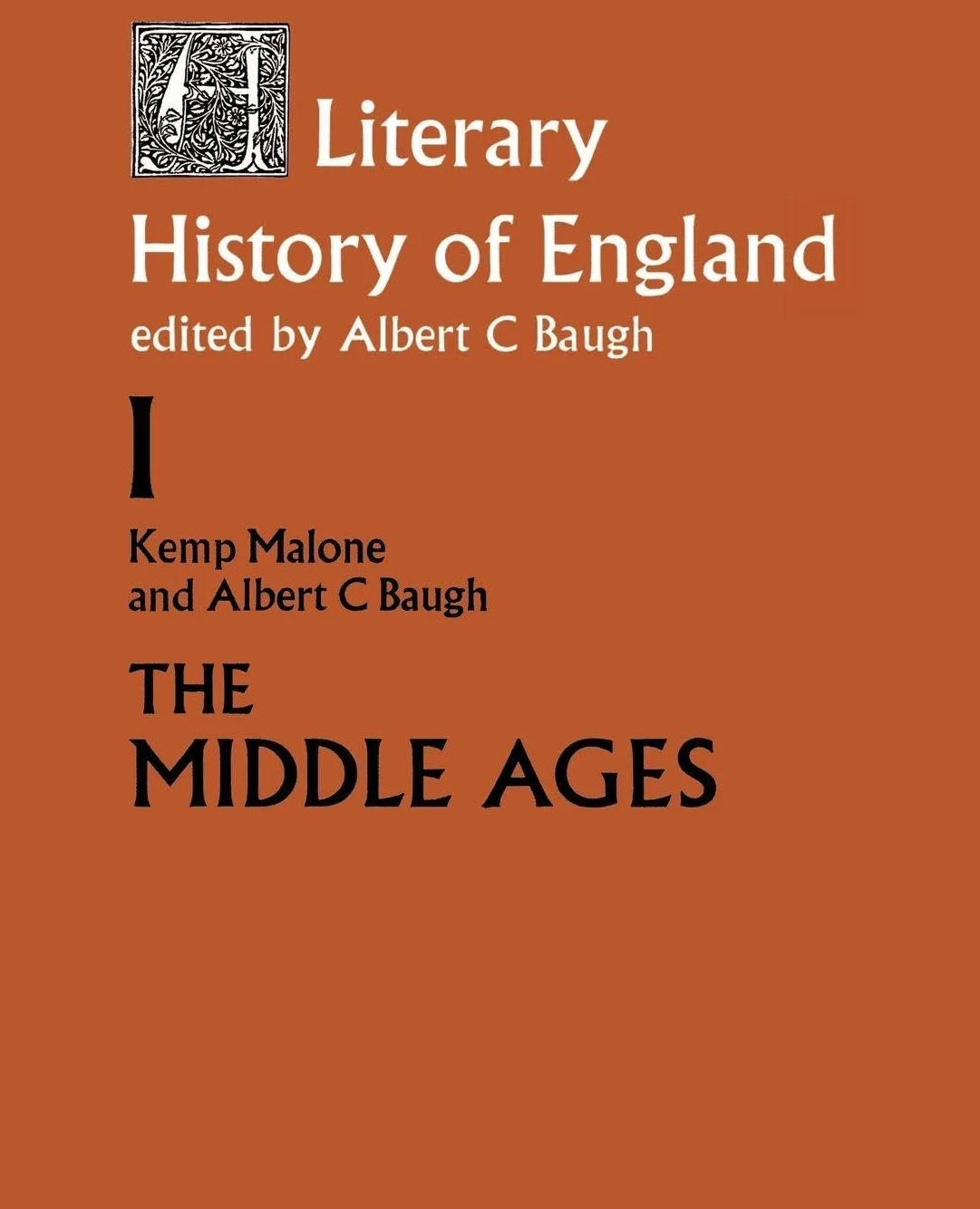 A Literary History of England: Vol 1: The Middle Ages (to 1500)