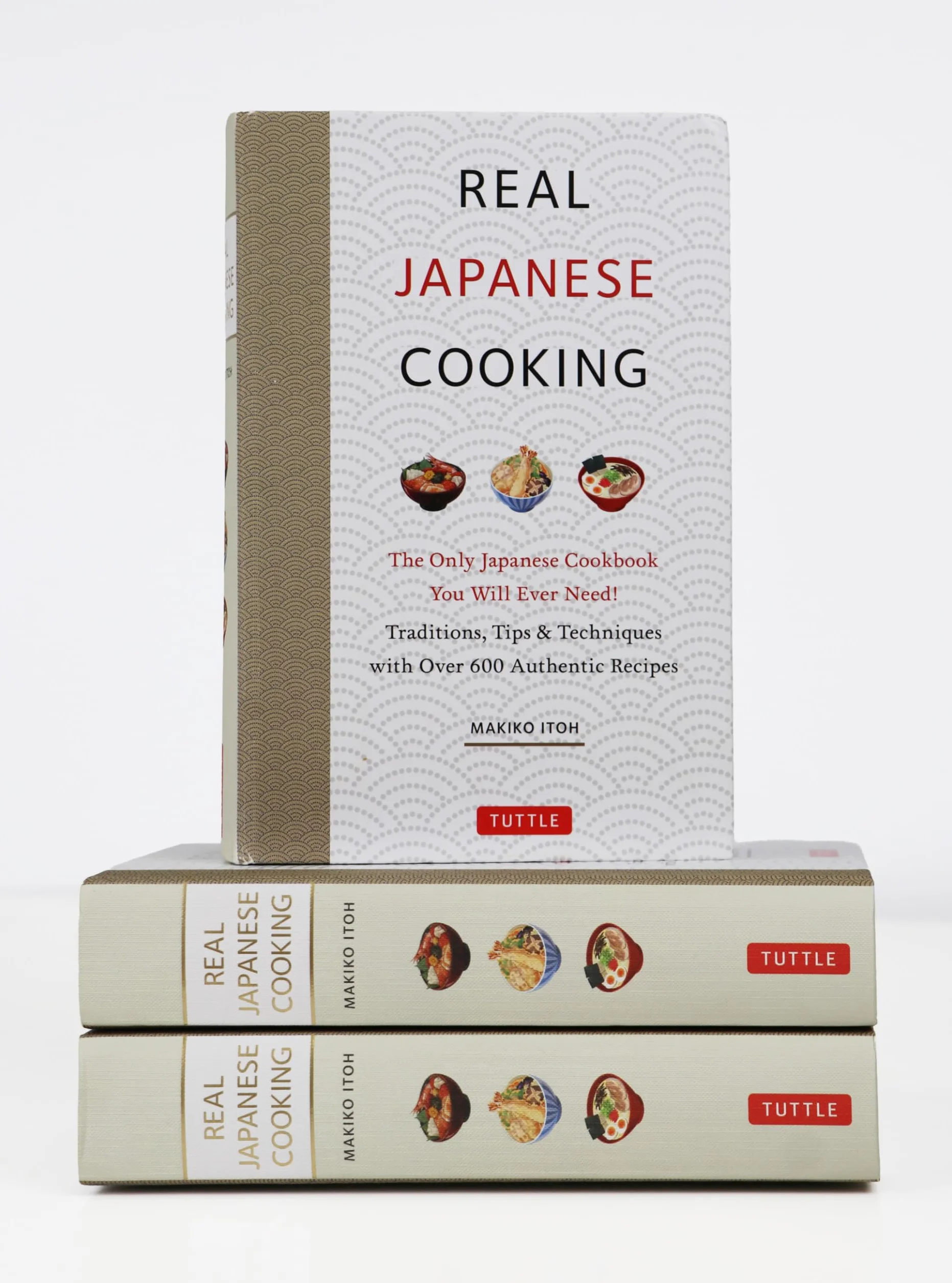 Real Japanese Cooking: Traditions, Tips, Techniques and Over 600 Authentic Recipes