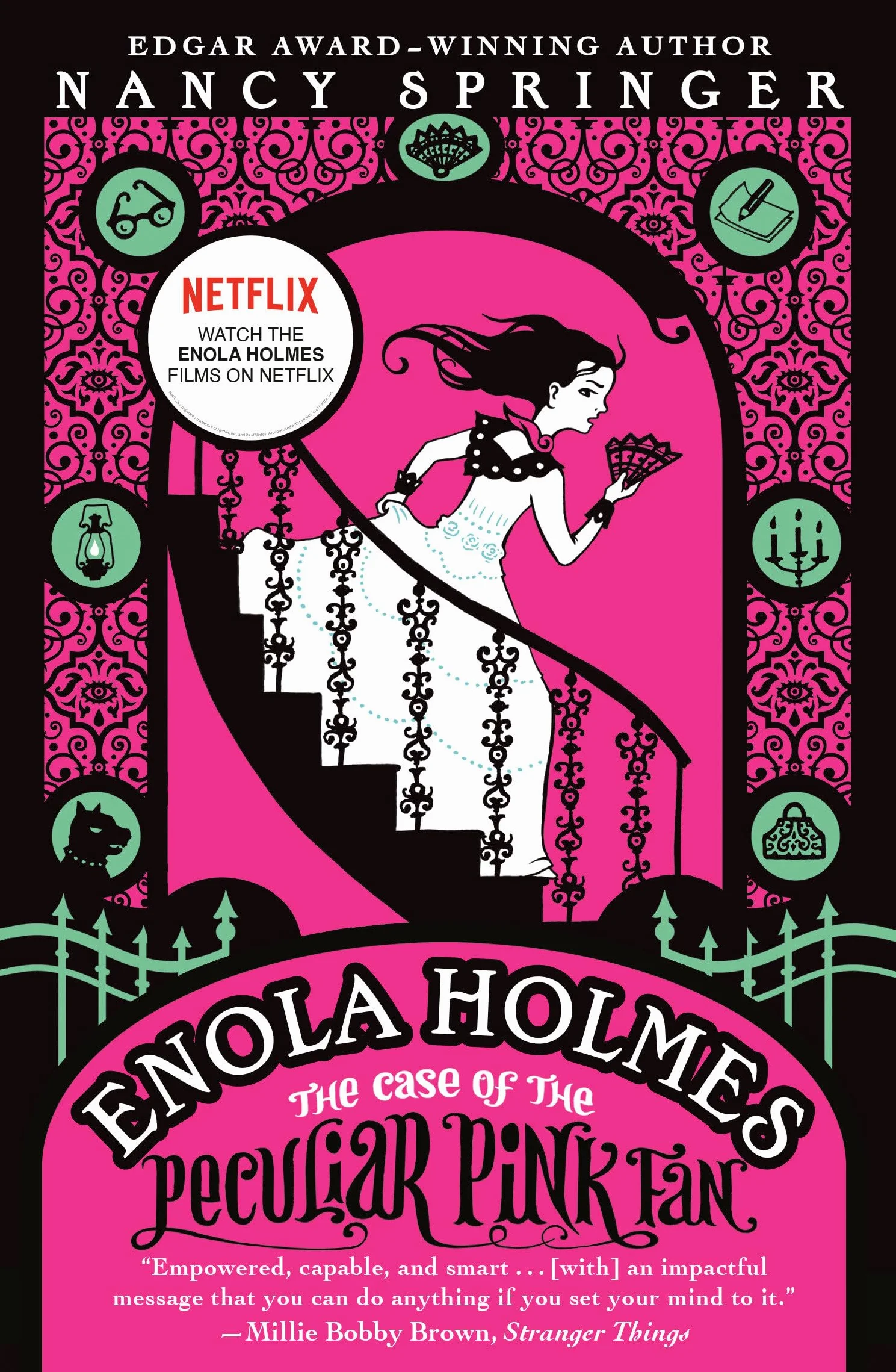 Enola Holmes: The Case of the Peculiar Pink Fan: An Enola Holmes Mystery: 4