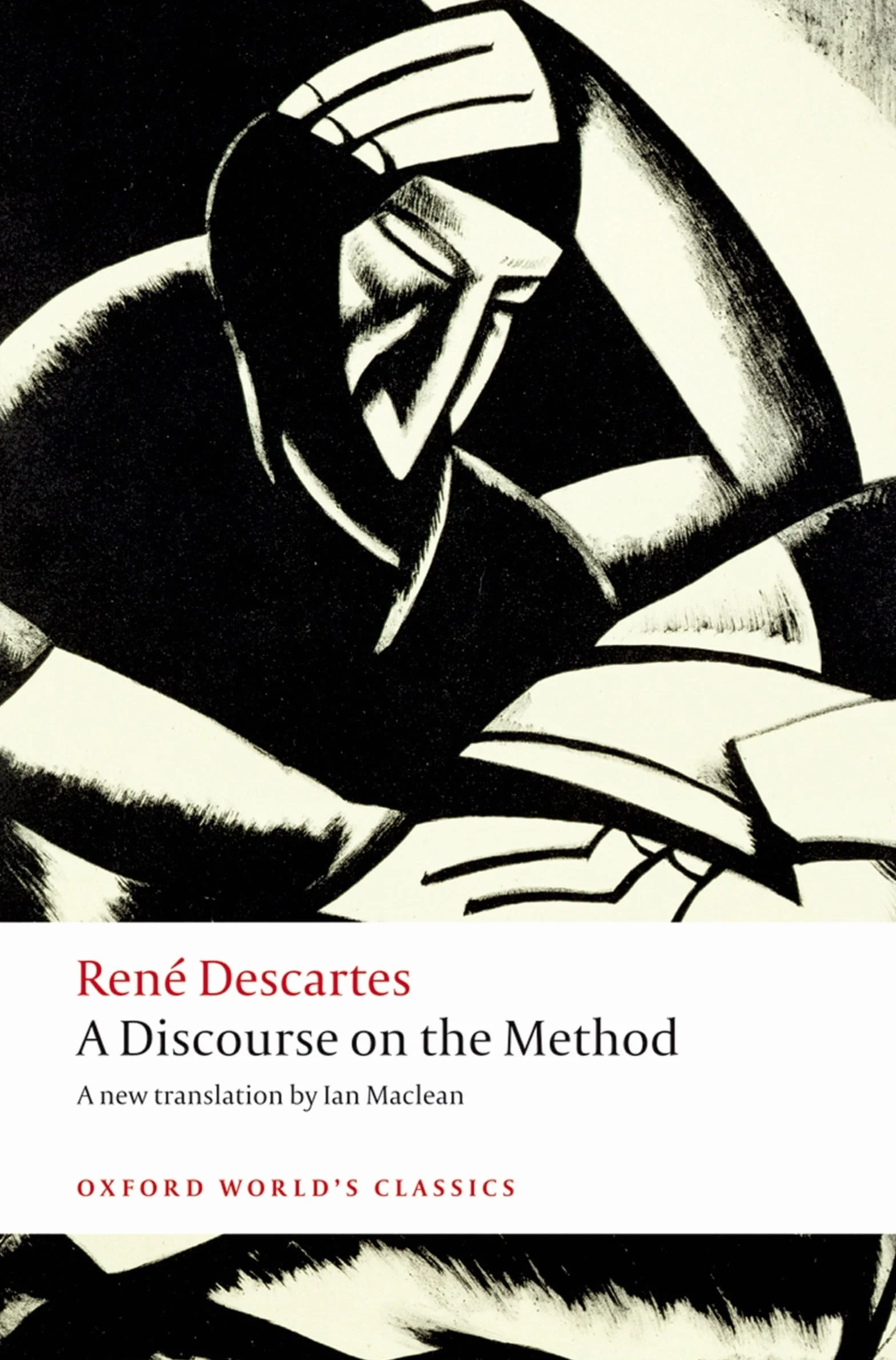 A Discourse on the Method: of Correctly Conducting One's Reason and Seeking Truth in the Sciences
