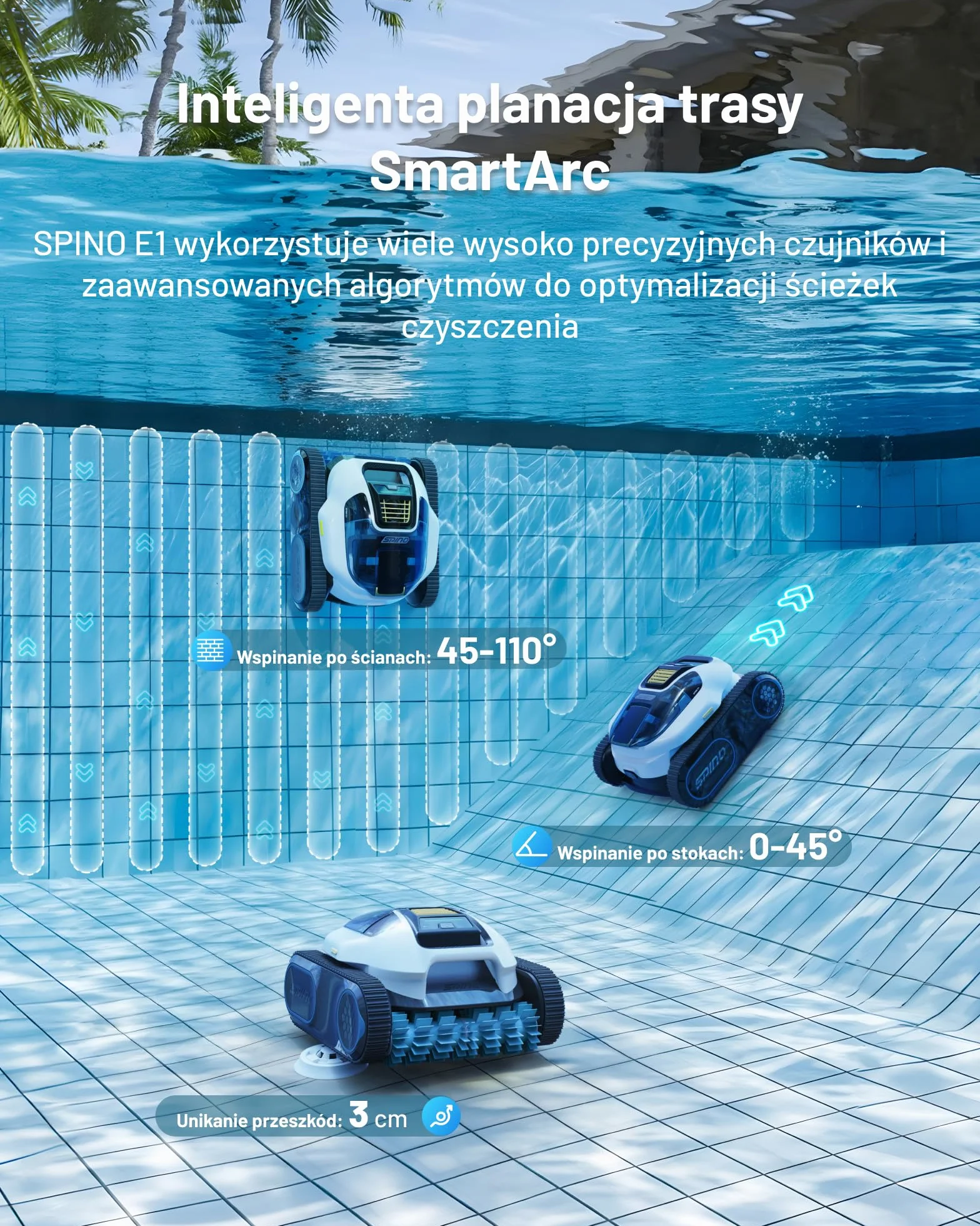 Bezprzewodowy robot basenowy SPINO E1, czas pracy 210 minut, wydajność 21950 l/h, 5 trybów pracy robota basenowego, czyszczenie ścian i linii wodnej, sterowanie aplikacją, ścieżka SmartArc