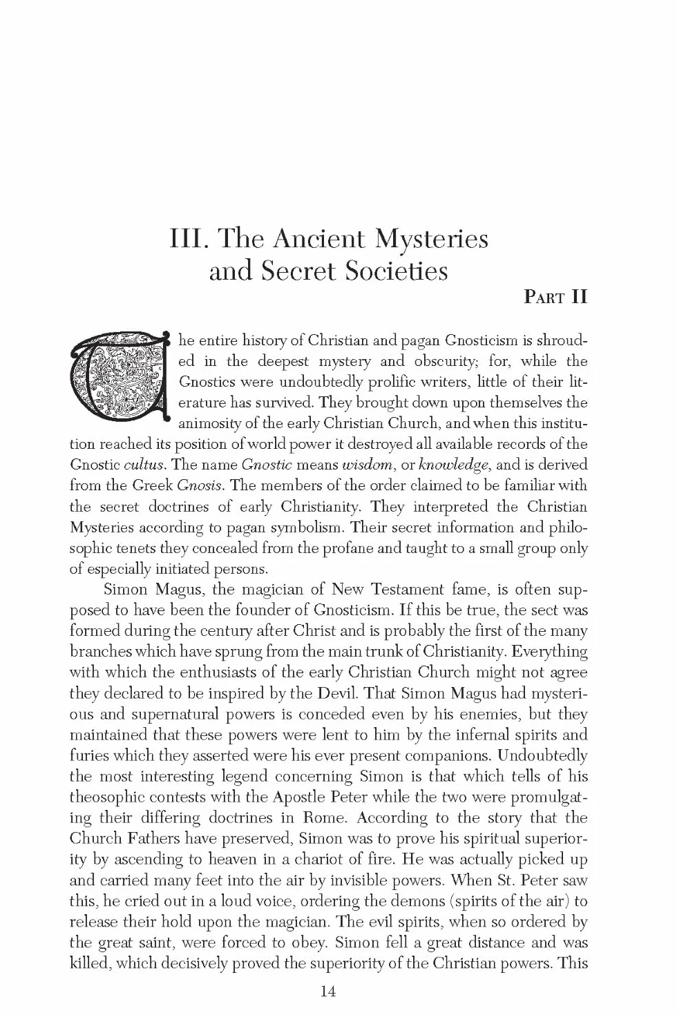 The Secret Teachings: An Encyclopedic Outline of Masonic, Hermetic, Qabbalistic and Rosicrucian Symbolical Philosophy