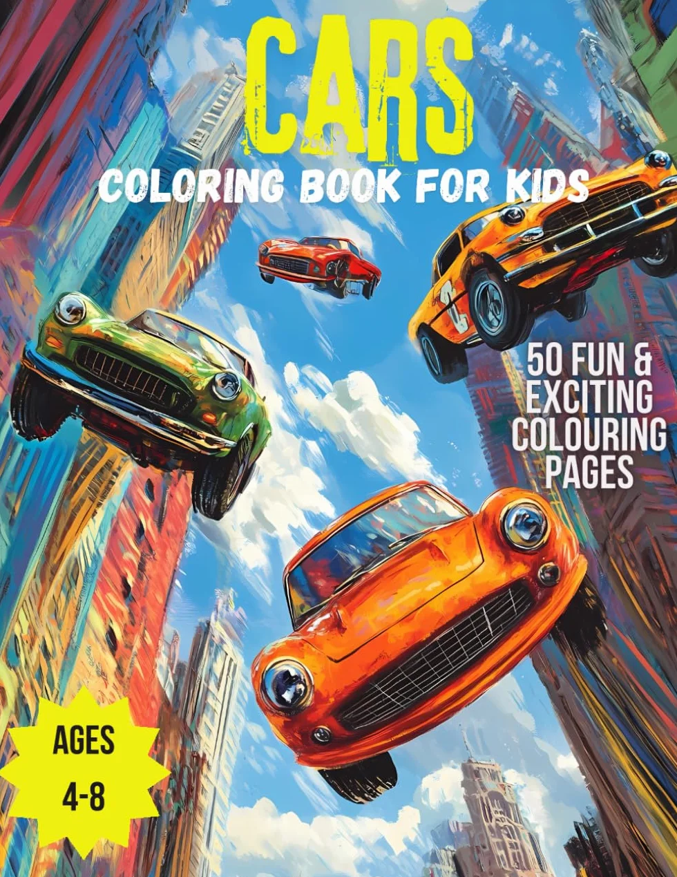 Cars Coloring Book for Kids Ages 4-8: 50 Fun and Exciting Coloring Pages Featuring Supercars, Sports Cars, and Classic Cars for Boys and Girls Who Love Cars!