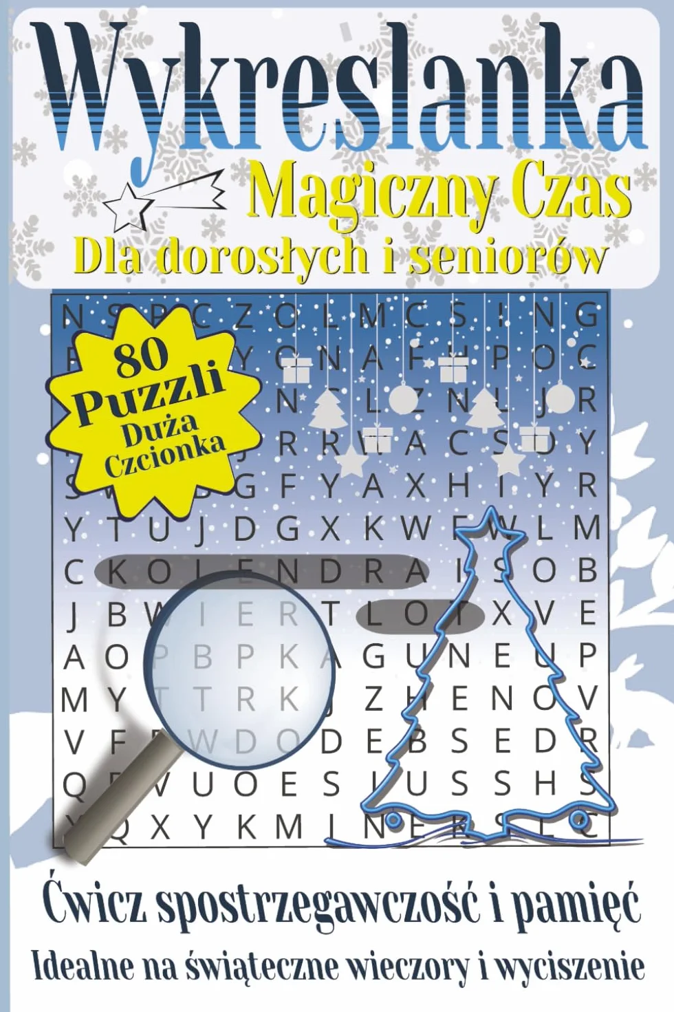 Wykreślanki – Magiczny czas dla dorosłych i seniorów: Ćwicz spostrzegawczość i pamięć | Idealne na świąteczne wieczory i wyciszenie