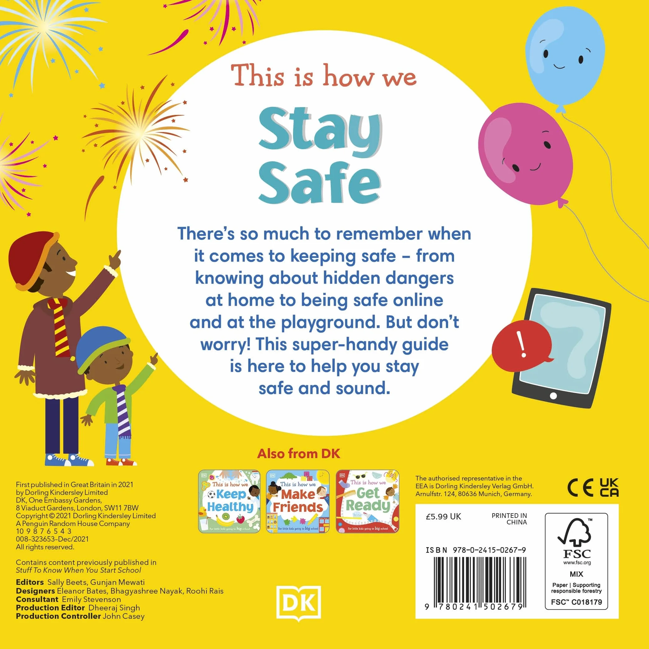 This Is How We Stay Safe: For Little Kids Going To Big School (First Skills for Preschool)
