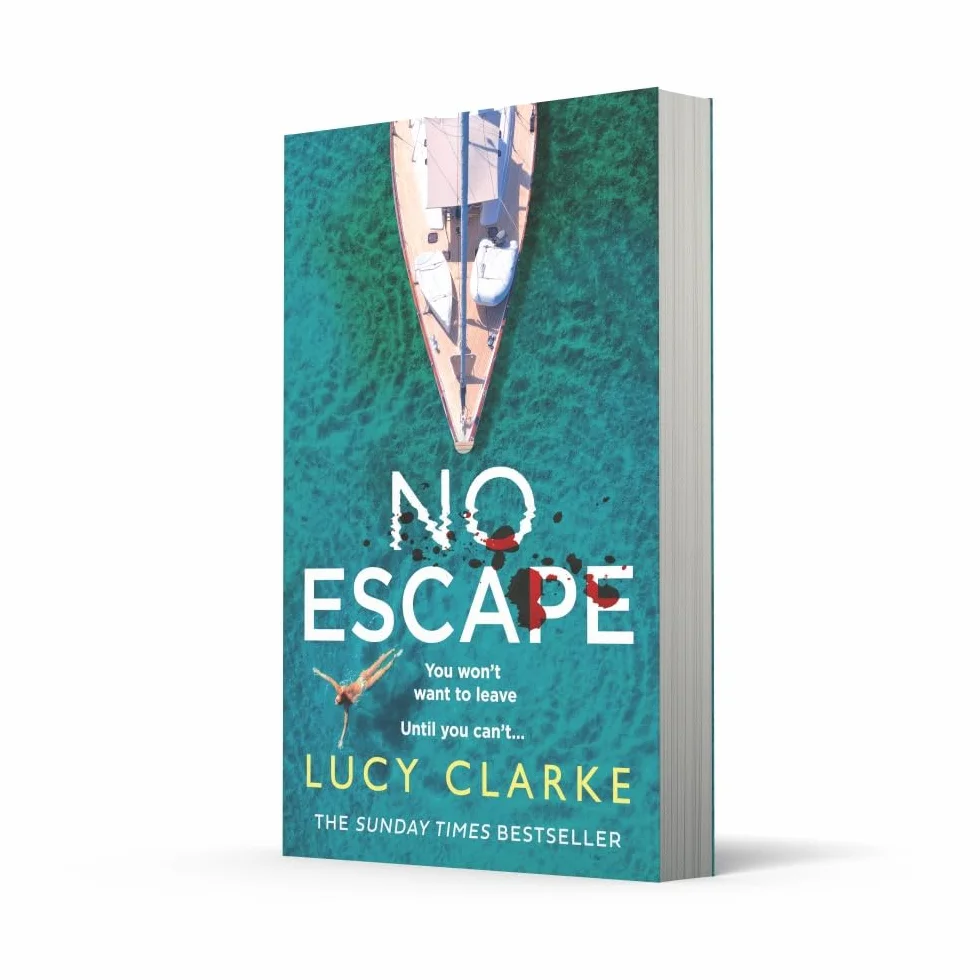 No Escape: A gripping, escapist crime thriller for summer 2024 from the Sunday Times bestselling author of The Hike