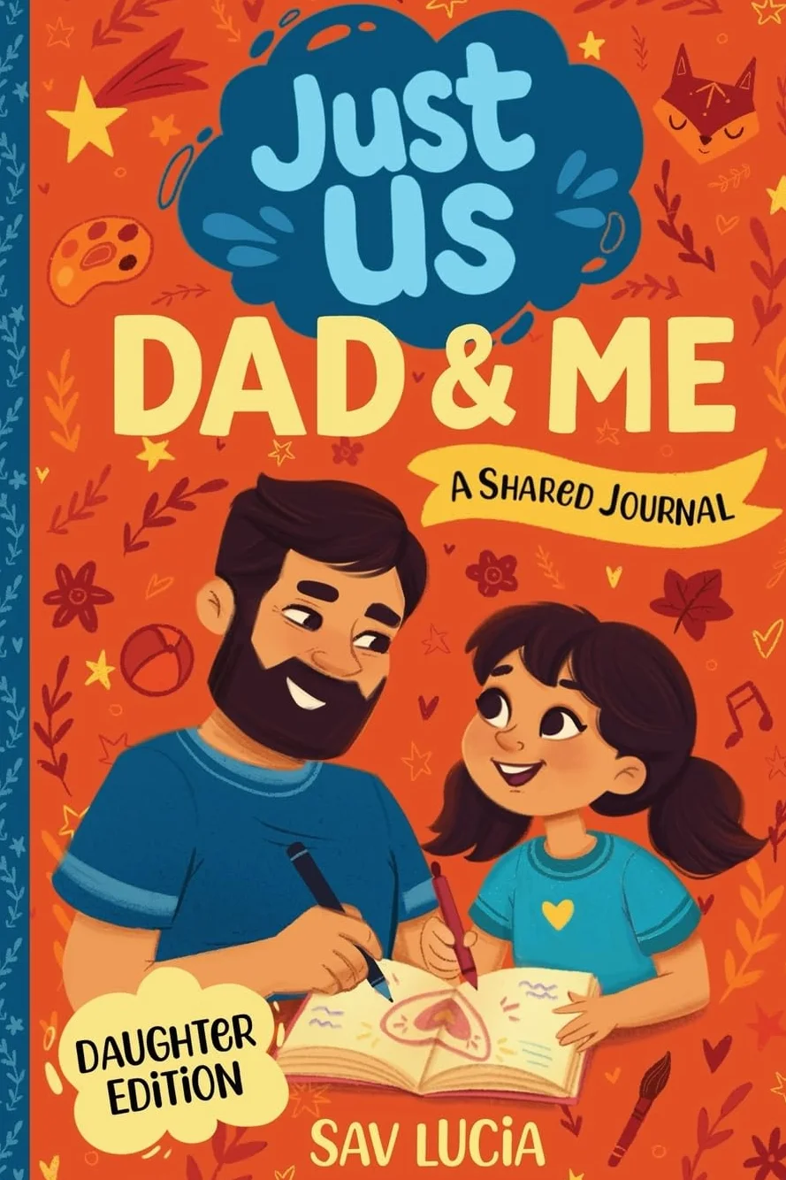 Dad & Me: A Guided Journal for Fathers and Daughters to Share, Play and Connect: 1