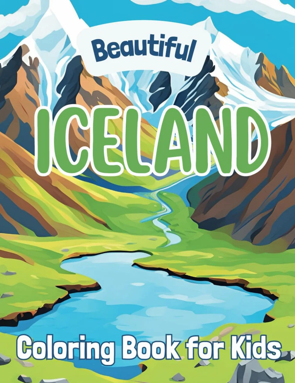 Beautiful Iceland: Coloring Book For Kids