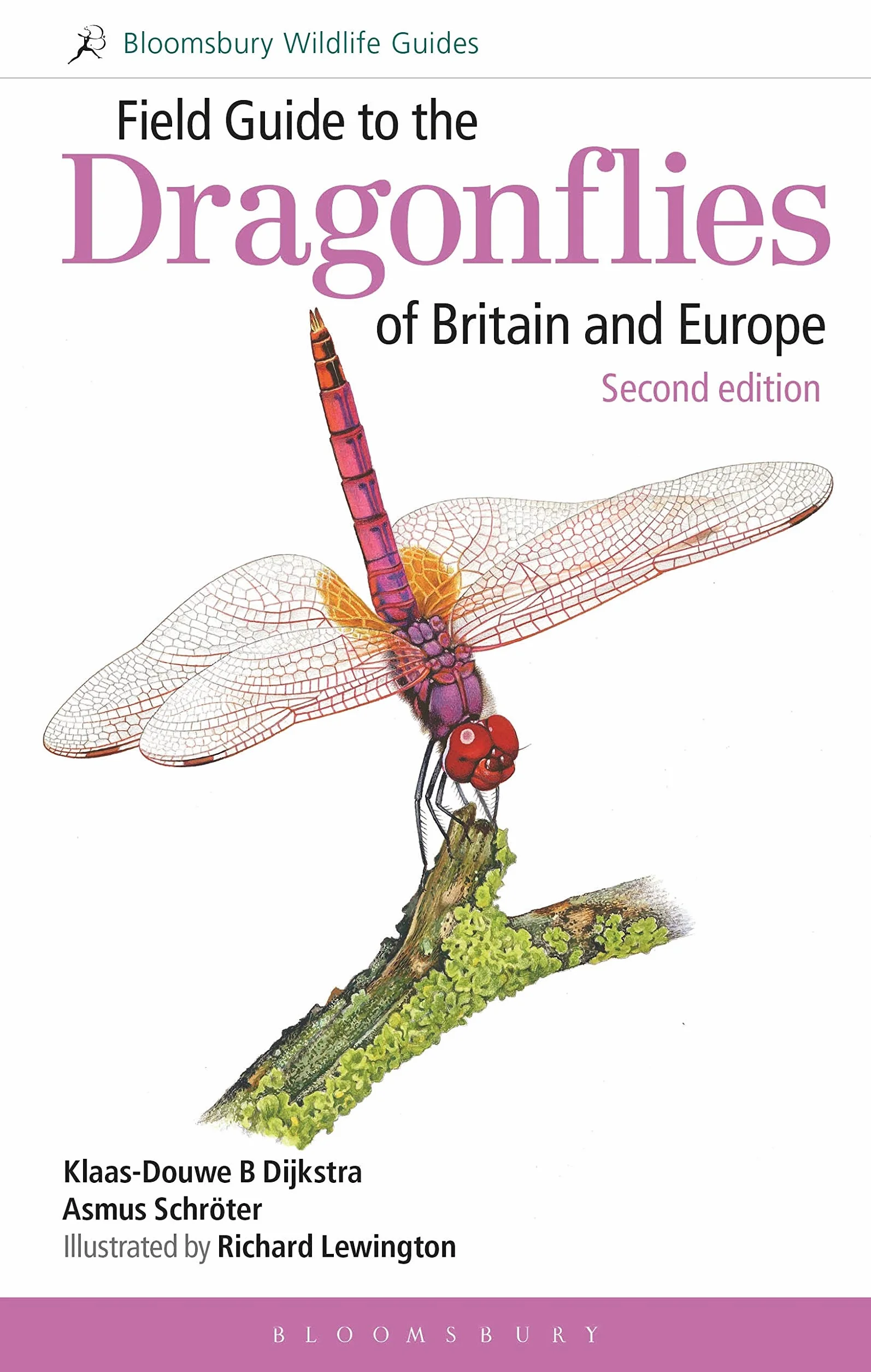Field Guide to the Dragonflies of Britain and Europe: 2nd edition: Including Western Turkey and North-western Africa