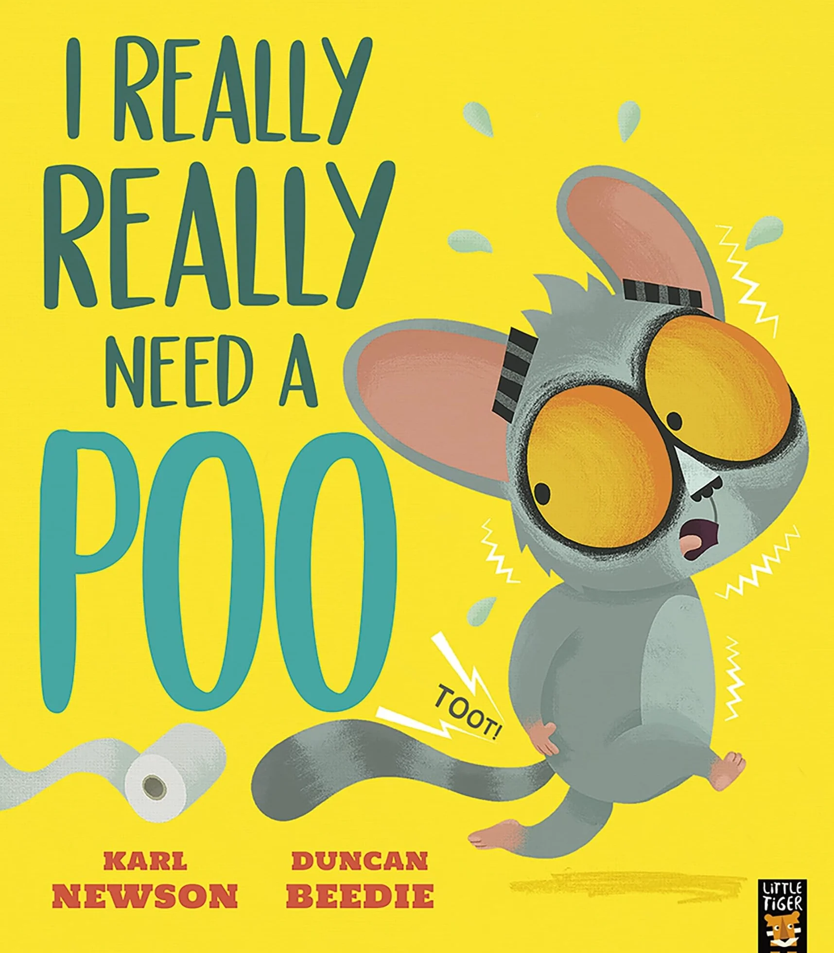 I Really, Really Need a Poo