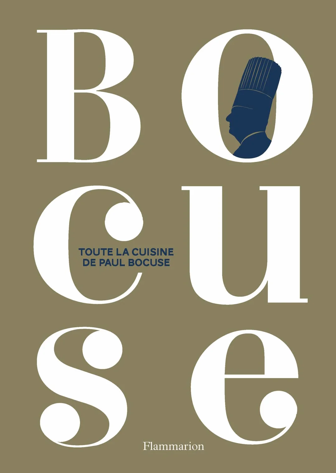 Toute la cuisine de Paul Bocuse