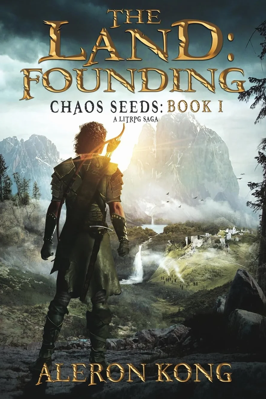 The Land: Founding: A LitRPG Saga: 1