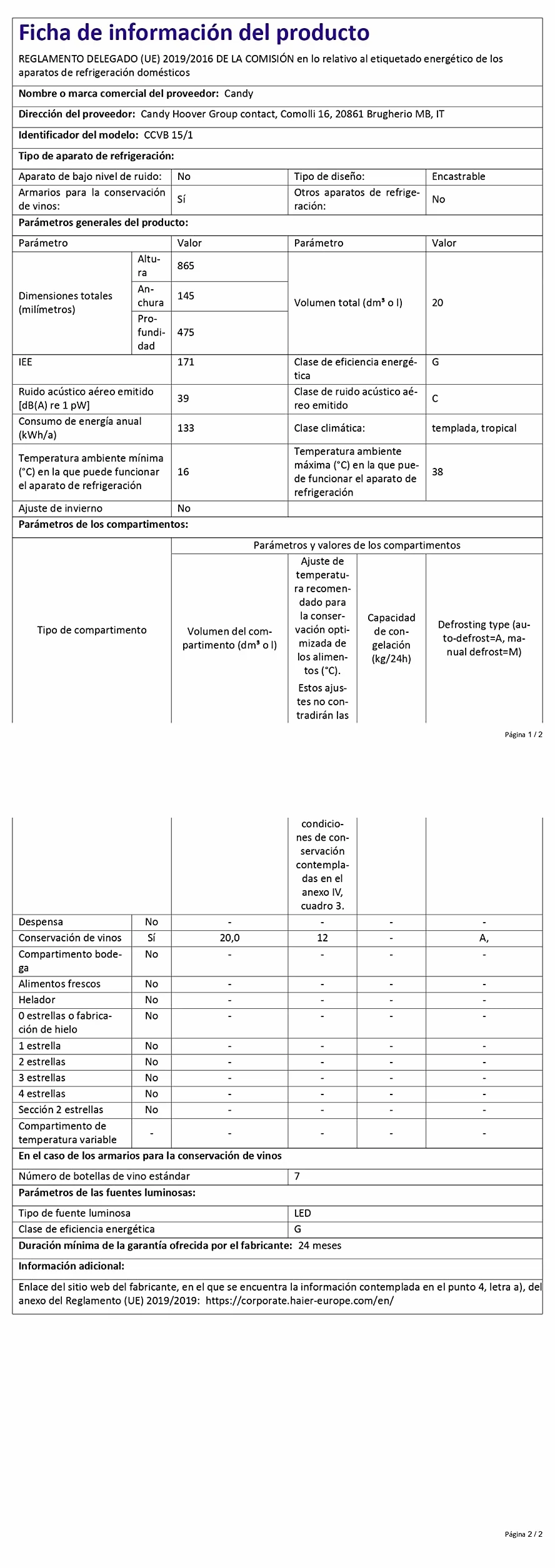 Candy DiVino CCVB 15/1, szafka na wino wąska, 20 l, 7 butelek, drzwi dwustronne, 6 półek, obróbka anty-UV, kompresor antywibracyjny, LED, temperatura od 5° do 18º, 39DB, klasa C, czarna