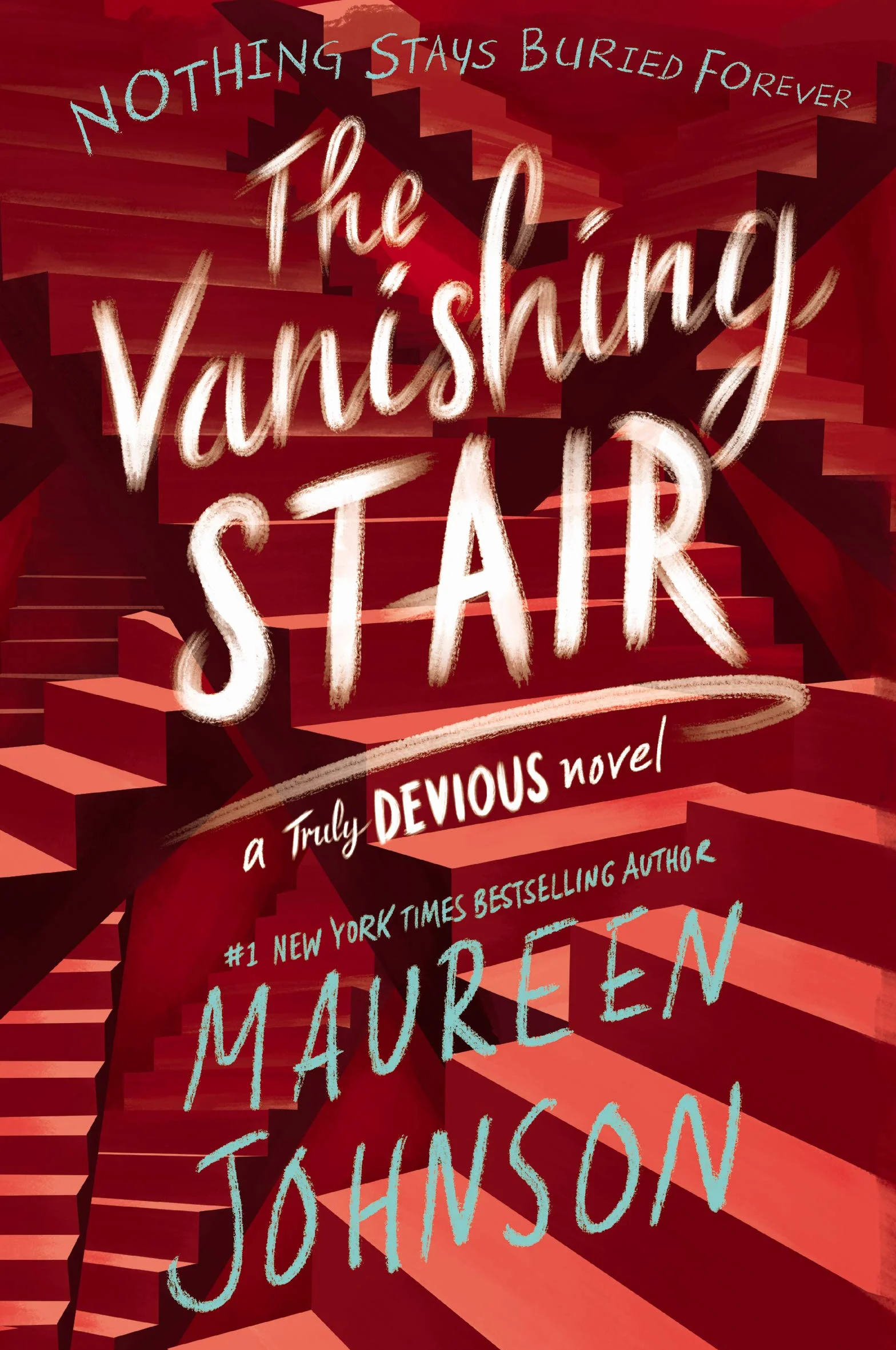 The Vanishing Stair: Maureen Johnson: 2