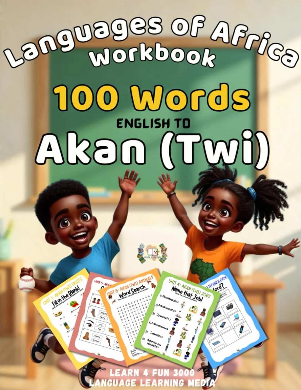 Languages of Africa Kids Workbook: 100 Words - English to Akan (Twi)