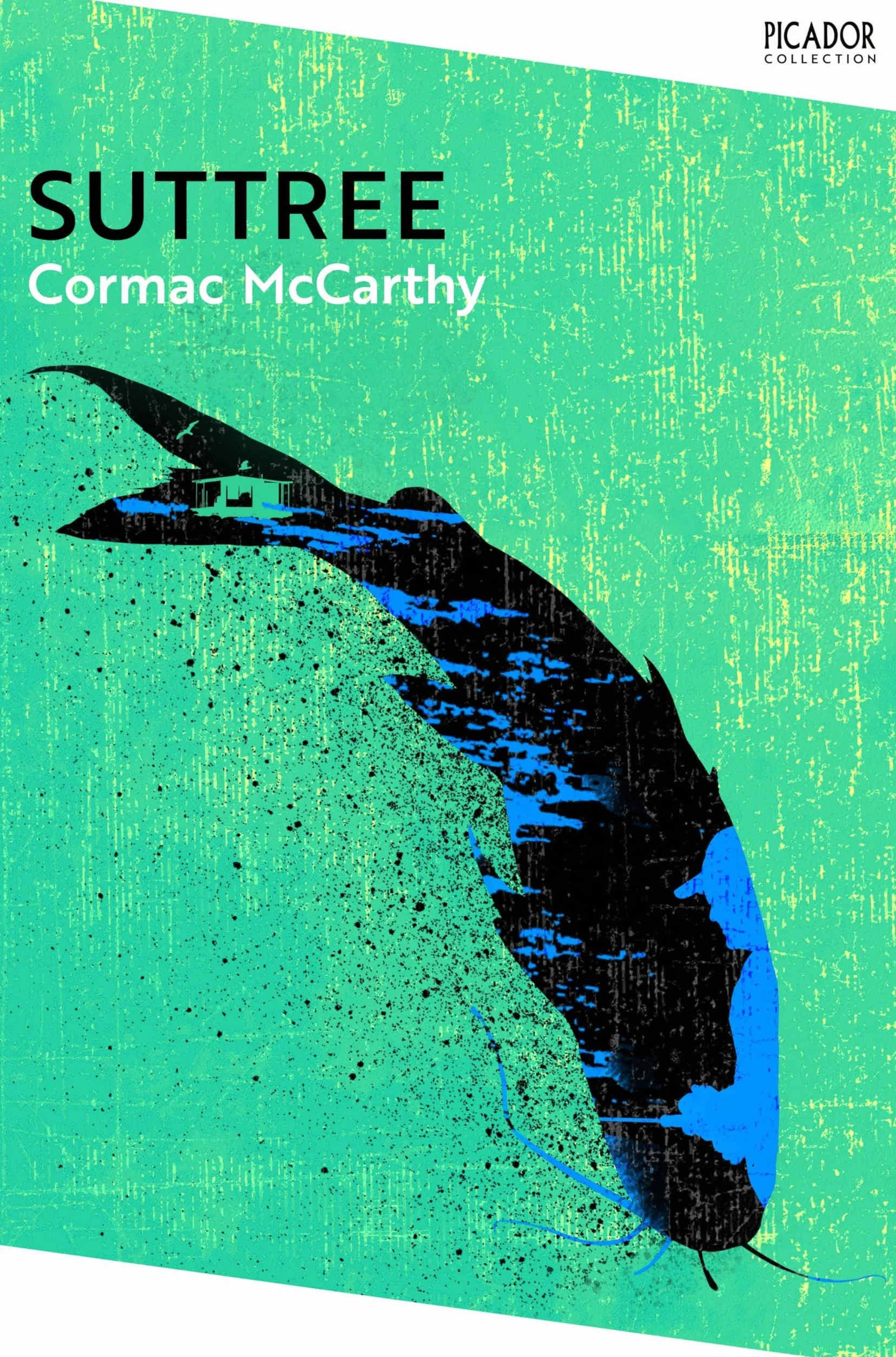 Suttree: by Cormac McCarthy