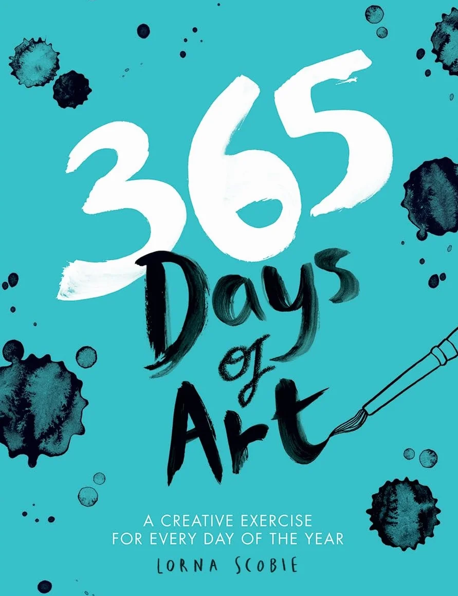 365 Days of Art: A Creative Exercise for Every Day of the Year