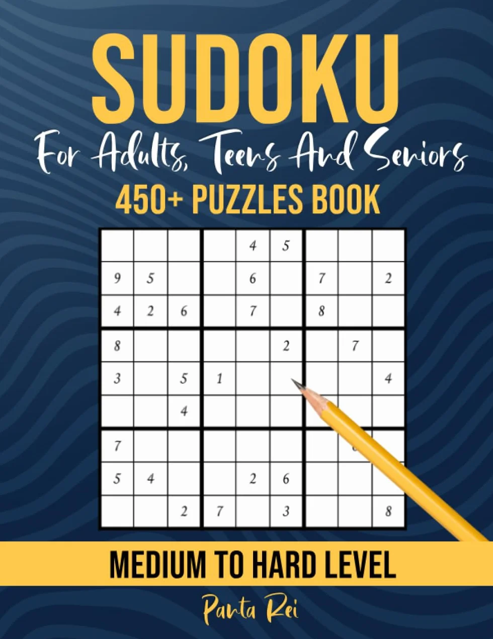 Medium To Hard Sudoku Book , 450+ Sudoku: Sudoku for adults and seniors