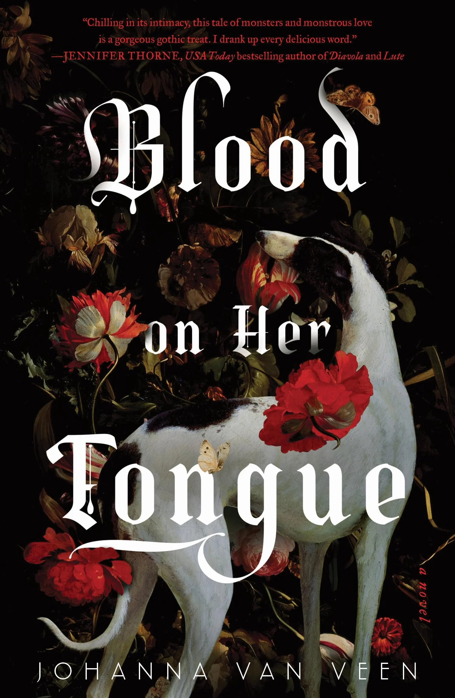 Blood on Her Tongue: A Gothic Horror from the Author of My Darling Dreadful Thing