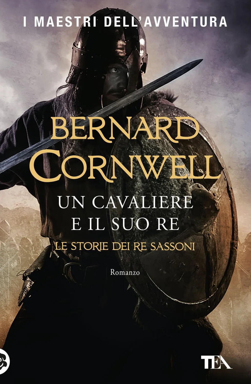 Un cavaliere e il suo re. Le storie dei re sassoni