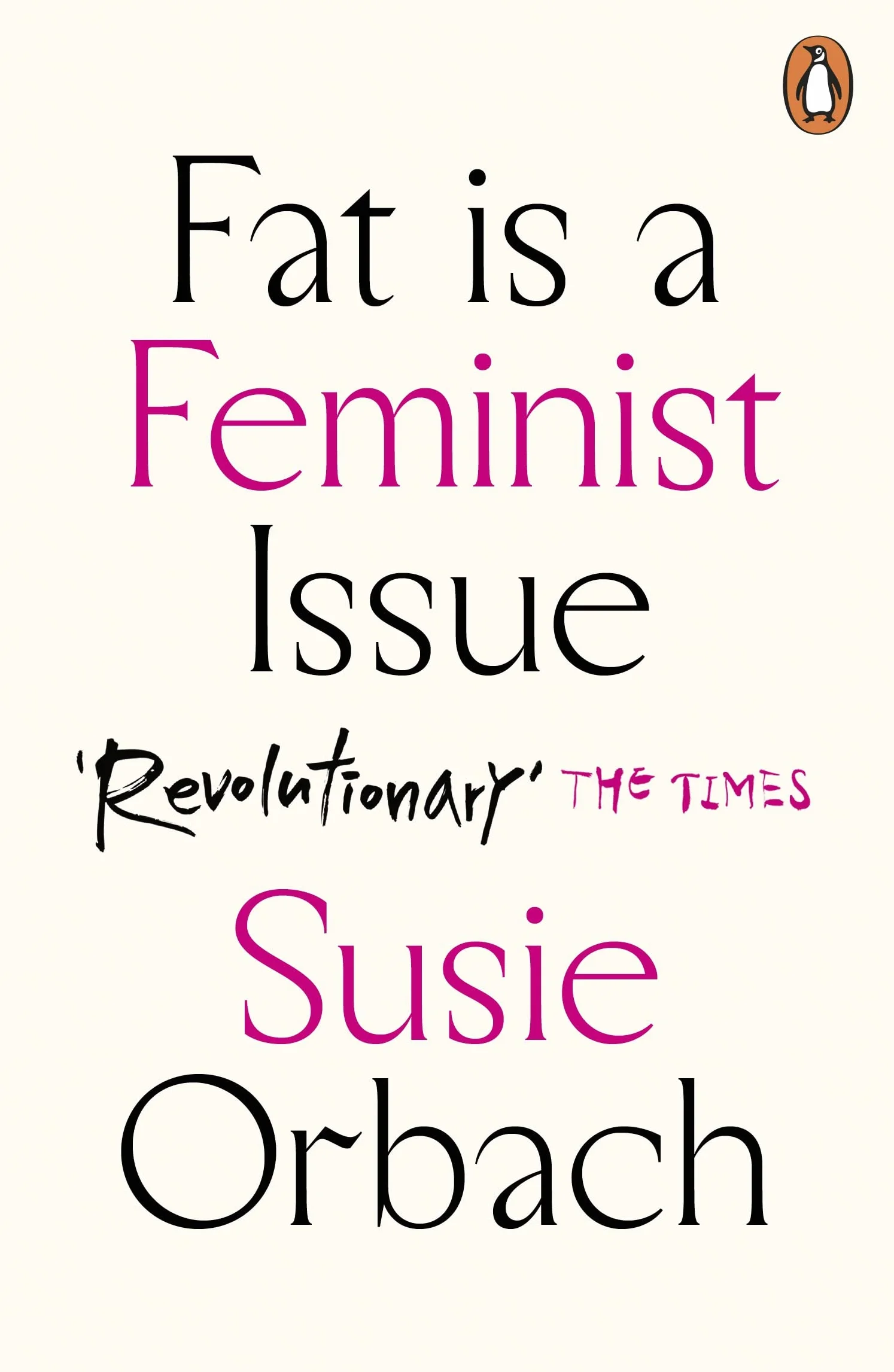 Fat is a Feminist issue