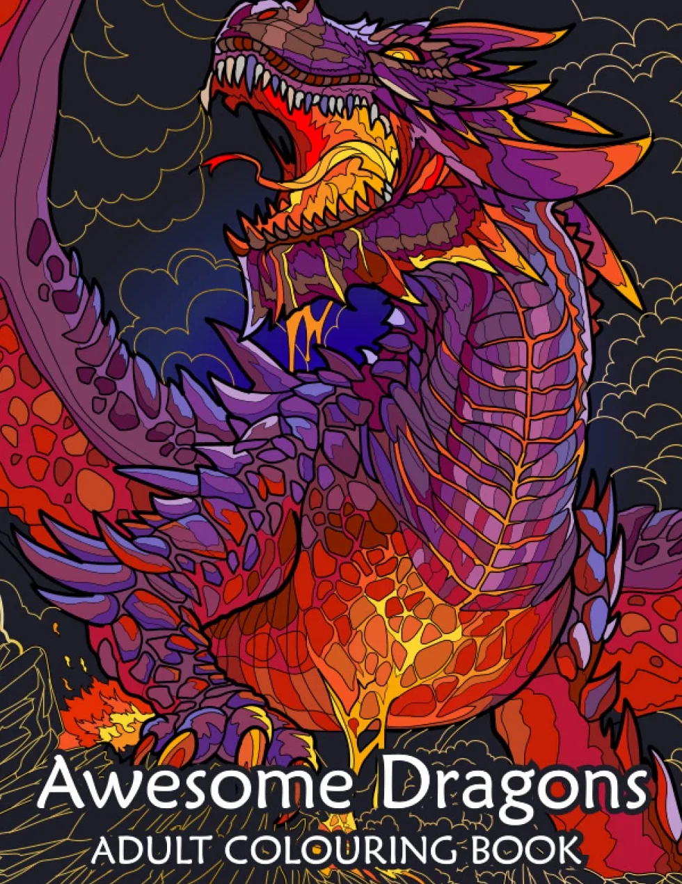 Awesome Dragons | Dragon Adult Coloring Book | 40 beautiful fantasy dragon scenes | Mindfulness and Anti-Stress Coloring (Anxiety Coloring Book)