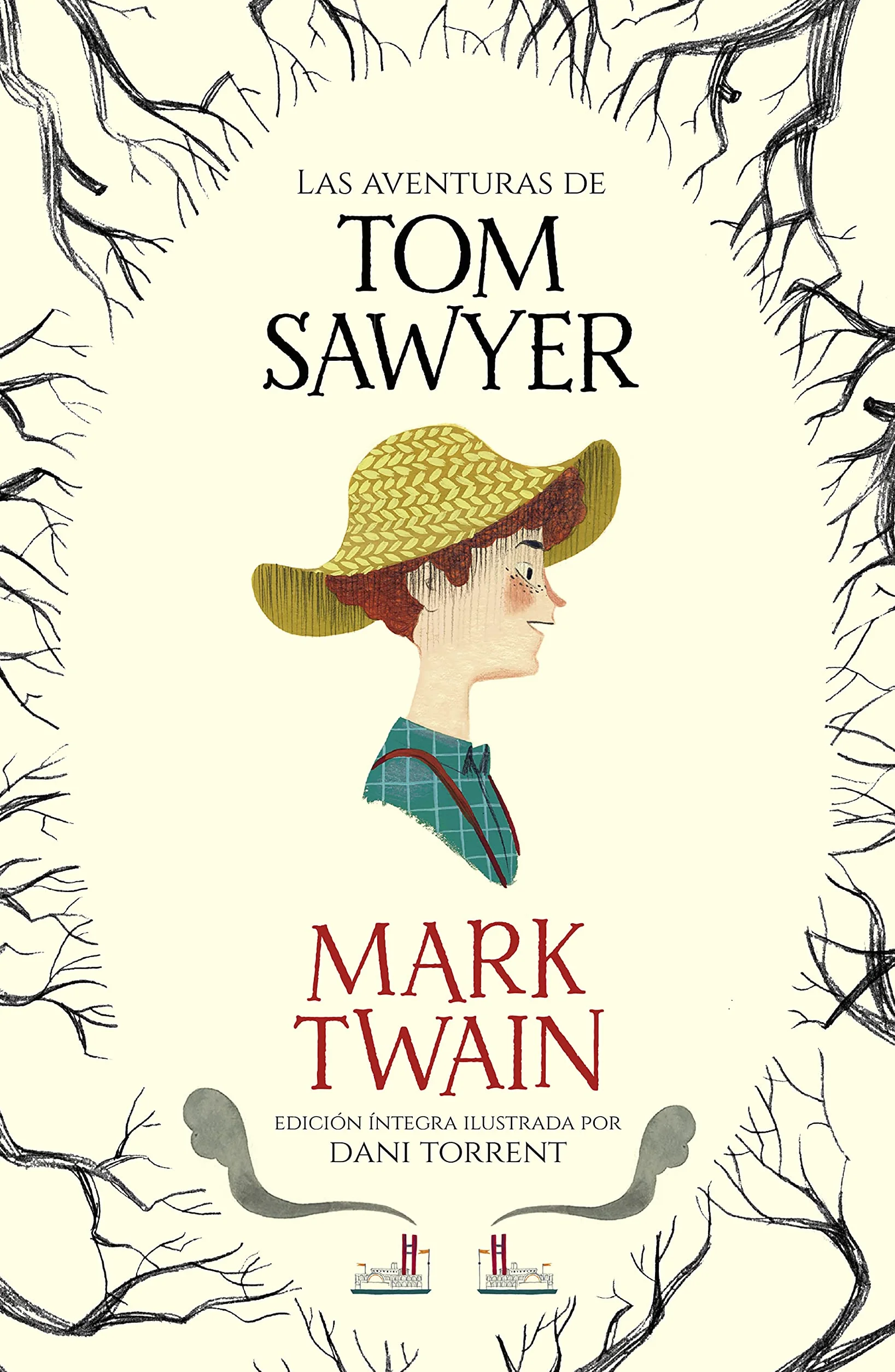 Las Aventuras de Tom Sawyer / The Adventures of Tom Sawyer