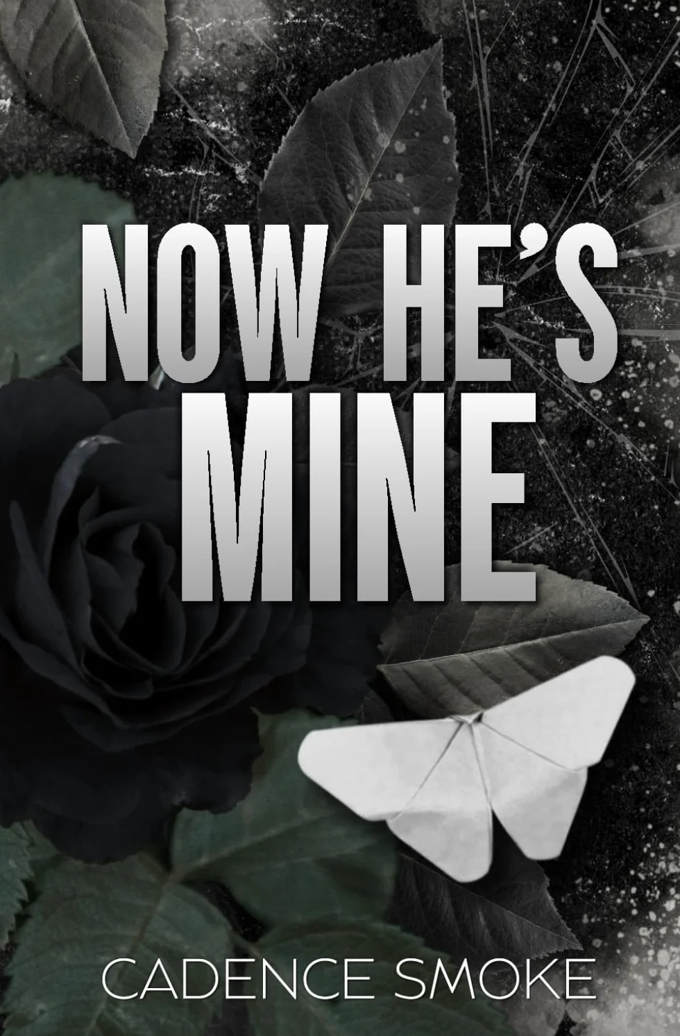 Now He's Mine: 1