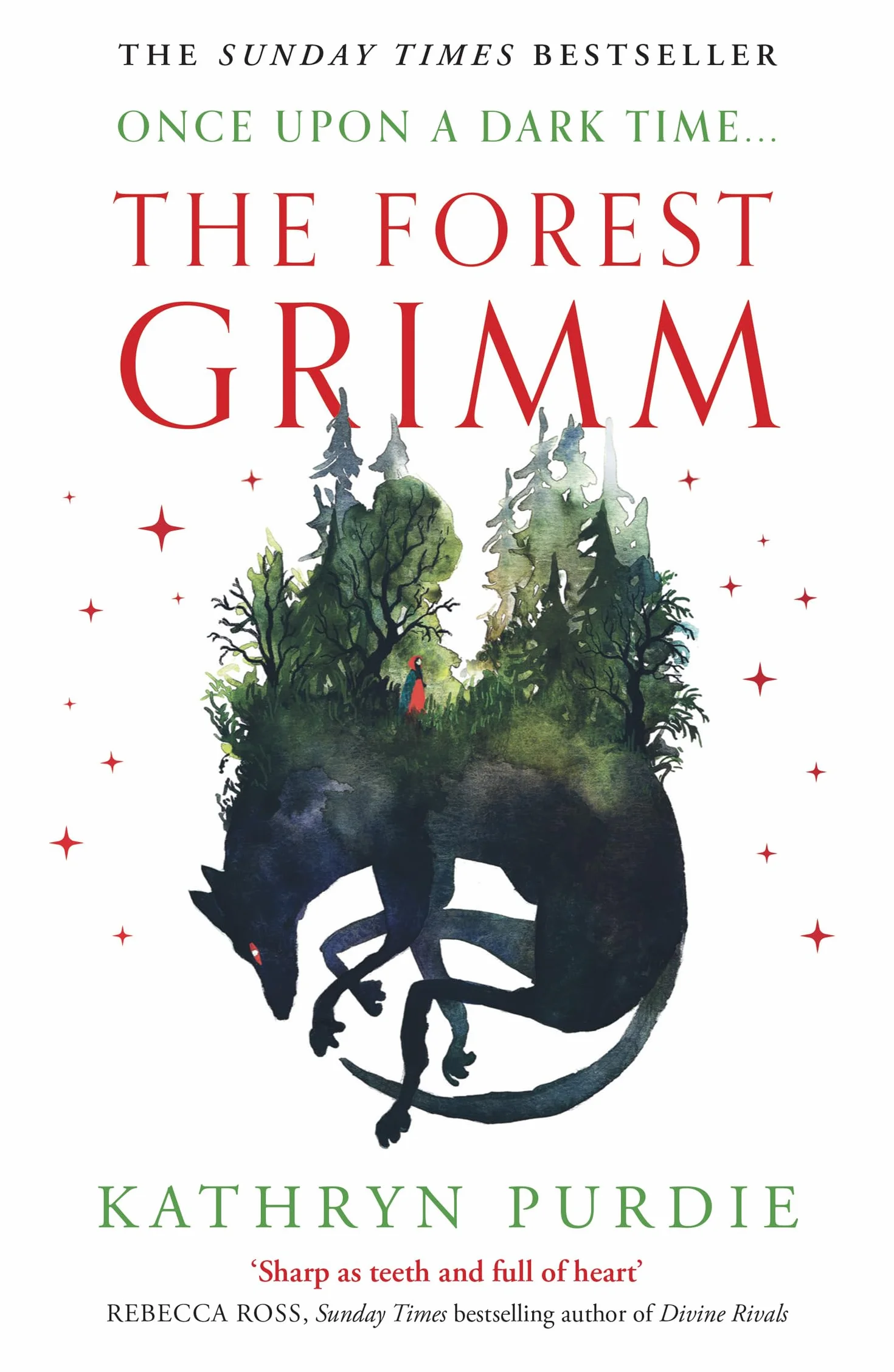 The Forest Grimm: A spellbinding new YA fairytale from #1 New York Times bestselling author Kathryn Purdie, breathing new life into folklore and myth – with a touch of magic all her own…: Book 1