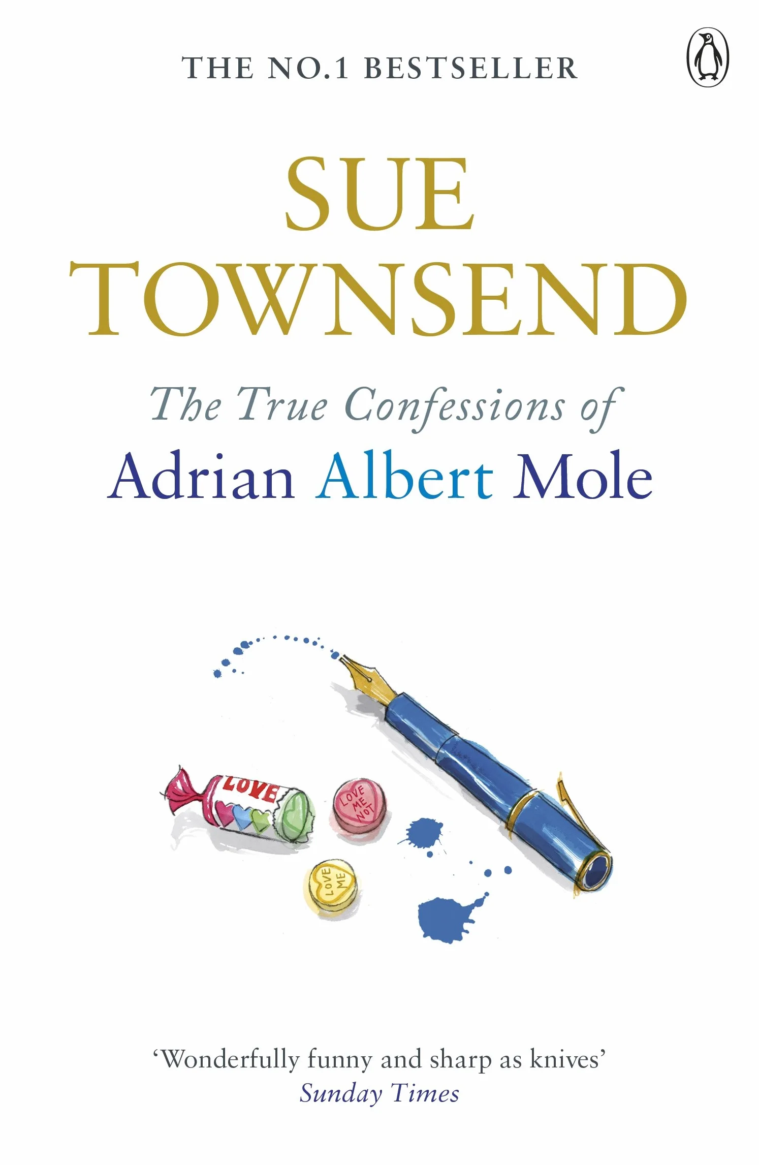 The True Confessions of Adrian Mole: Margaret Hilda Roberts and Susan Lilian Townsend