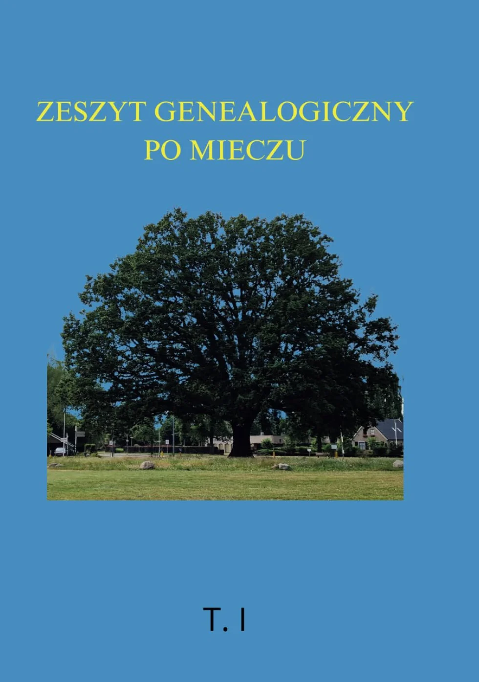 ZESZYT GENEALOGICZNY PO MIECZU