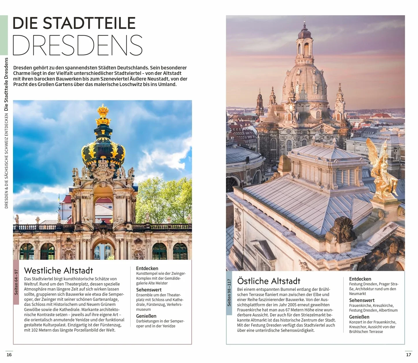 Vis-à-Vis Reiseführer Dresden und Sächsische Schweiz: Mit wetterfester Extra-Karte und detailreichen 3-D-Illustrationen. Von Reisenden. Für Reisende.