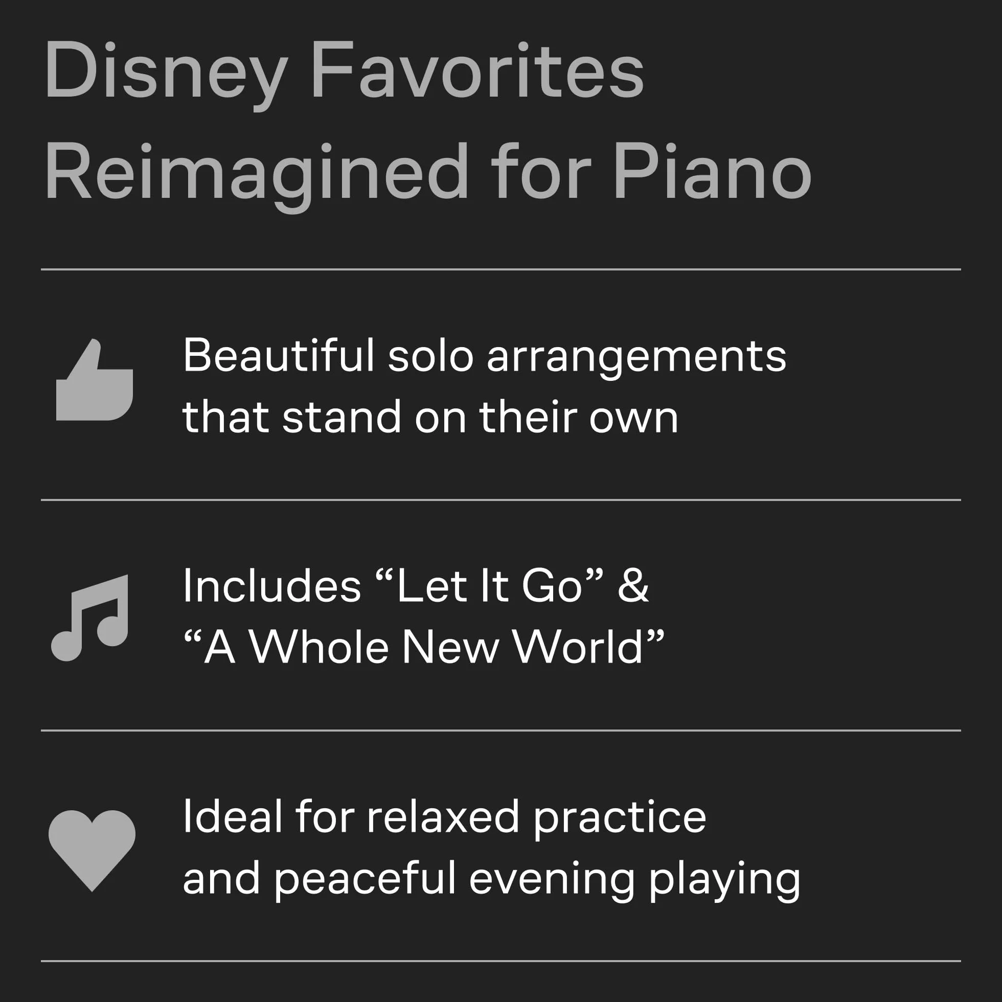 Disney Peaceful Piano Solos: Softer, Gentler Arrangements of 34 Favorites: Piano Solo