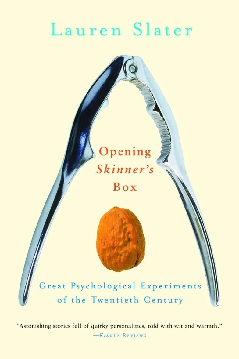 Opening Skinner's Box: Great Psychological Experiments of the Twentieth Century